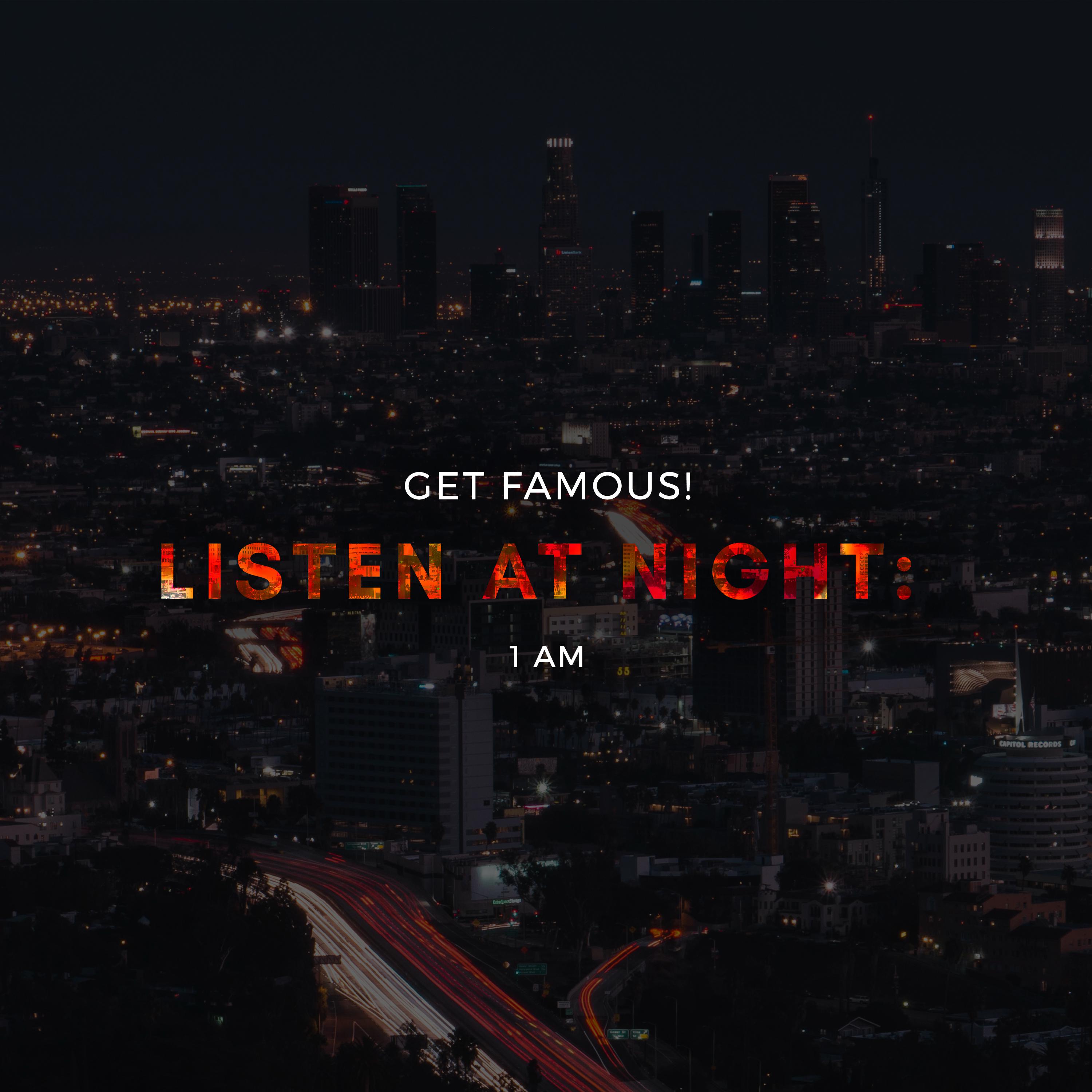 Listen at Night: 1am