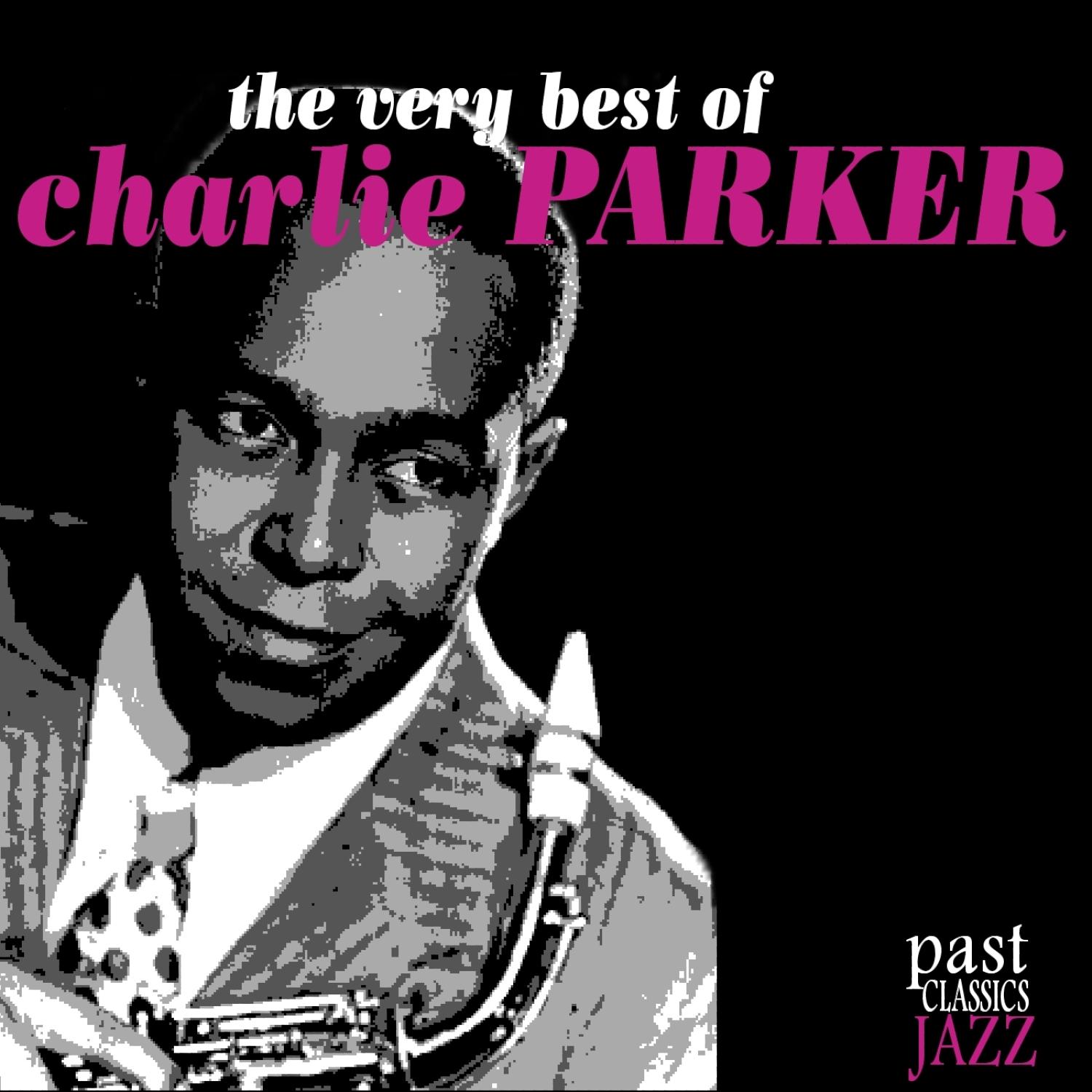 The Very Best of Charlie Parker