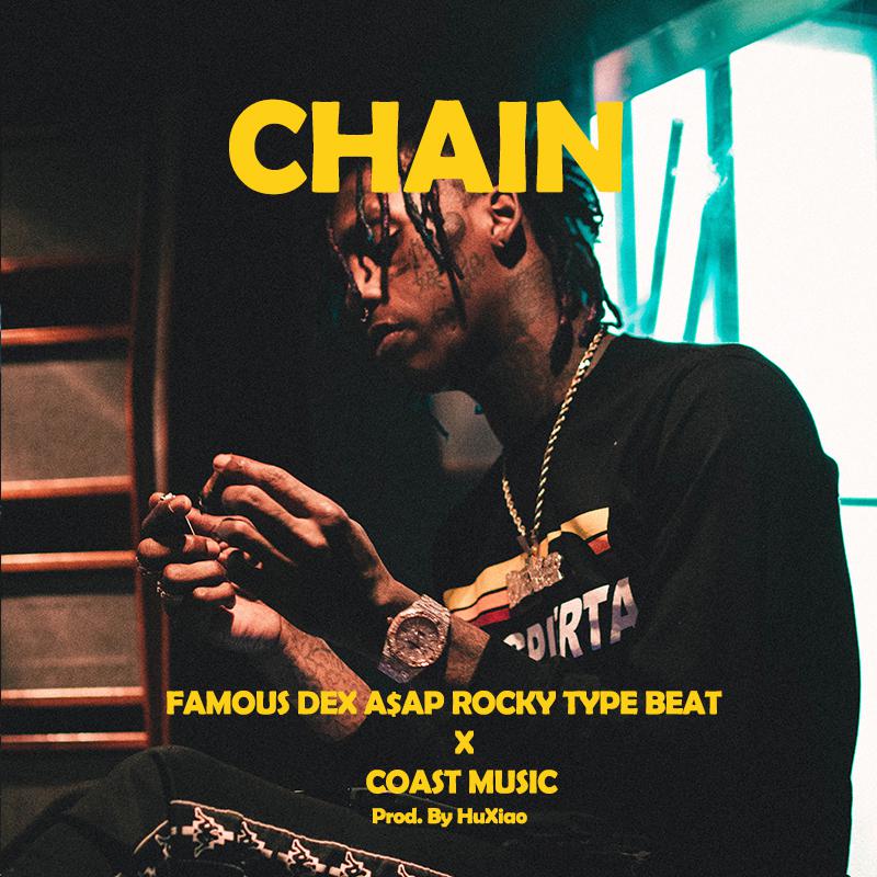 Famous Dex JAPAN A AP Rocky Rap Beat " CHAIN" shuo chang ban zou
