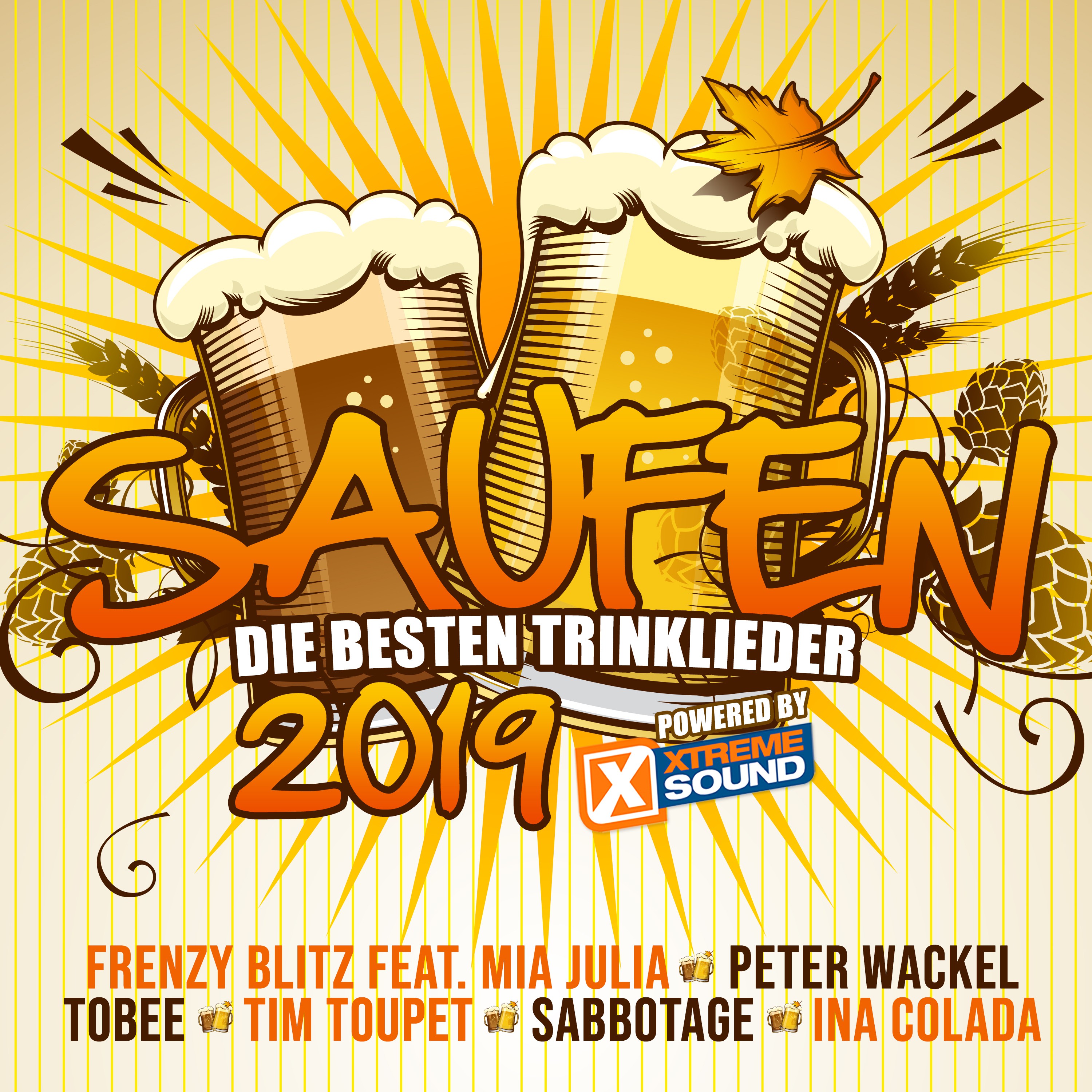 Saufen - Die besten Trinklieder 2019 powered by Xtreme Sound