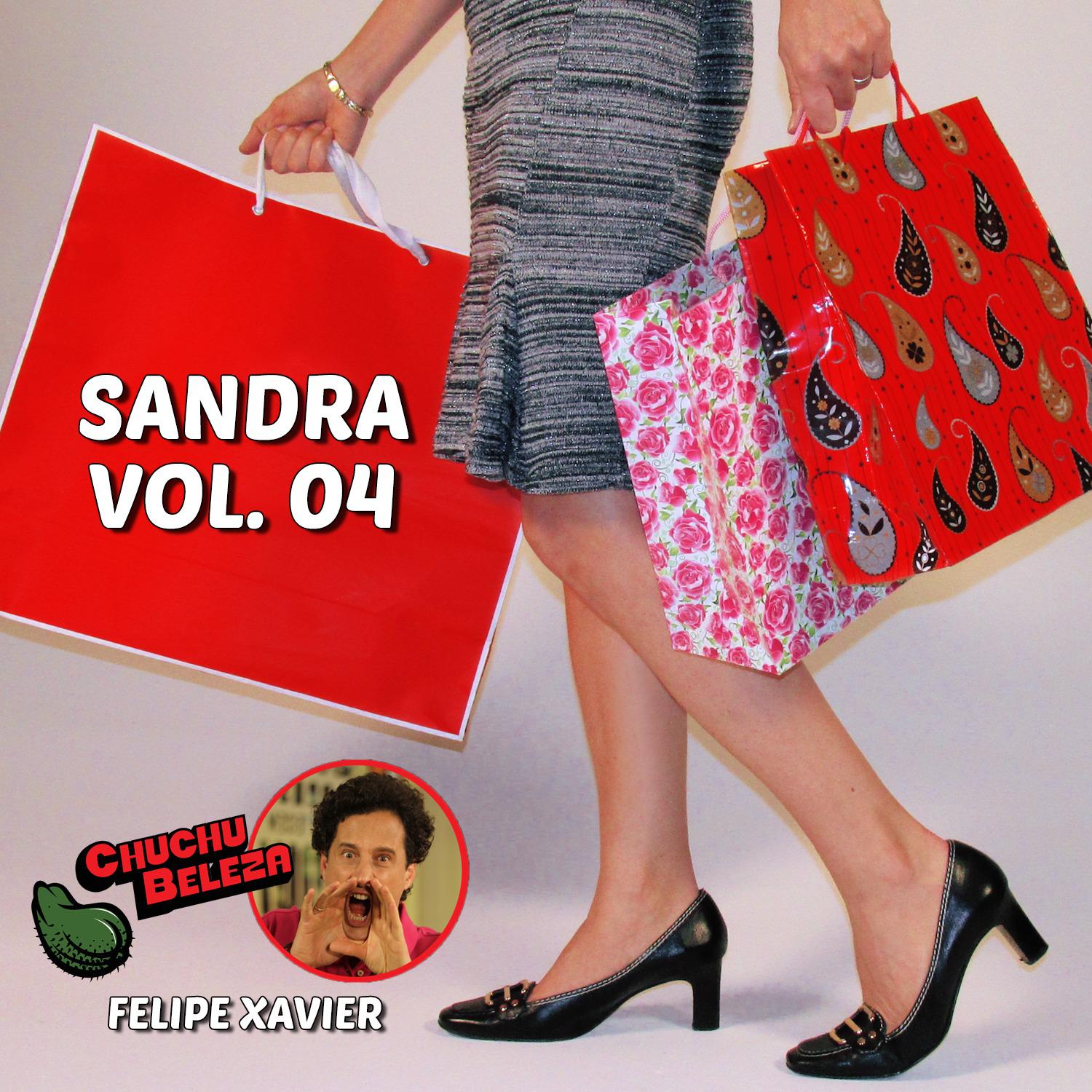Sandra: Chuchu Beleza, Vol. 4