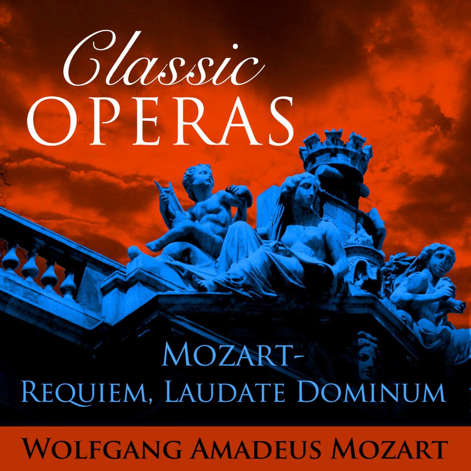 Classic Opera's - Mozart: Requiem, Laudate Dominum