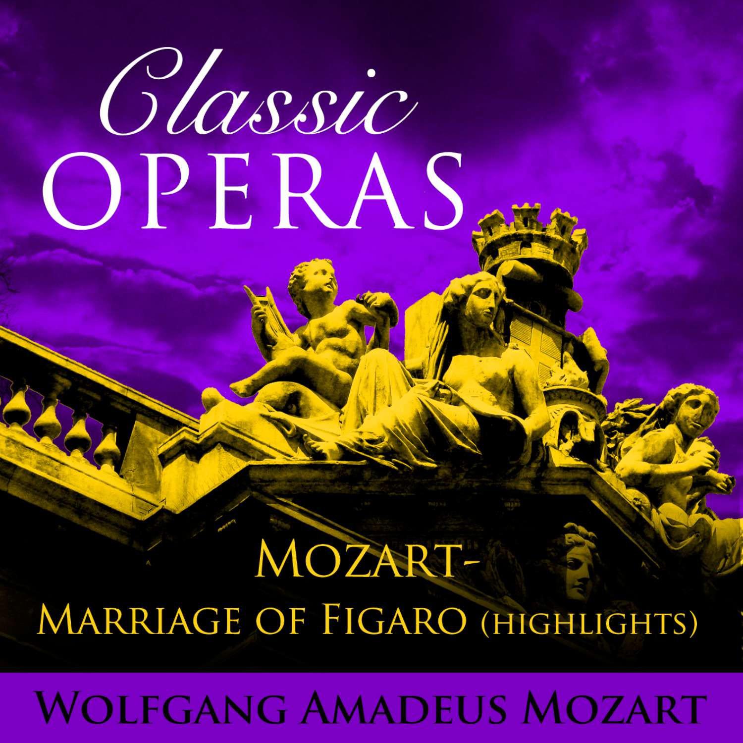 Mozart: The Marriage of Figaro - Overture