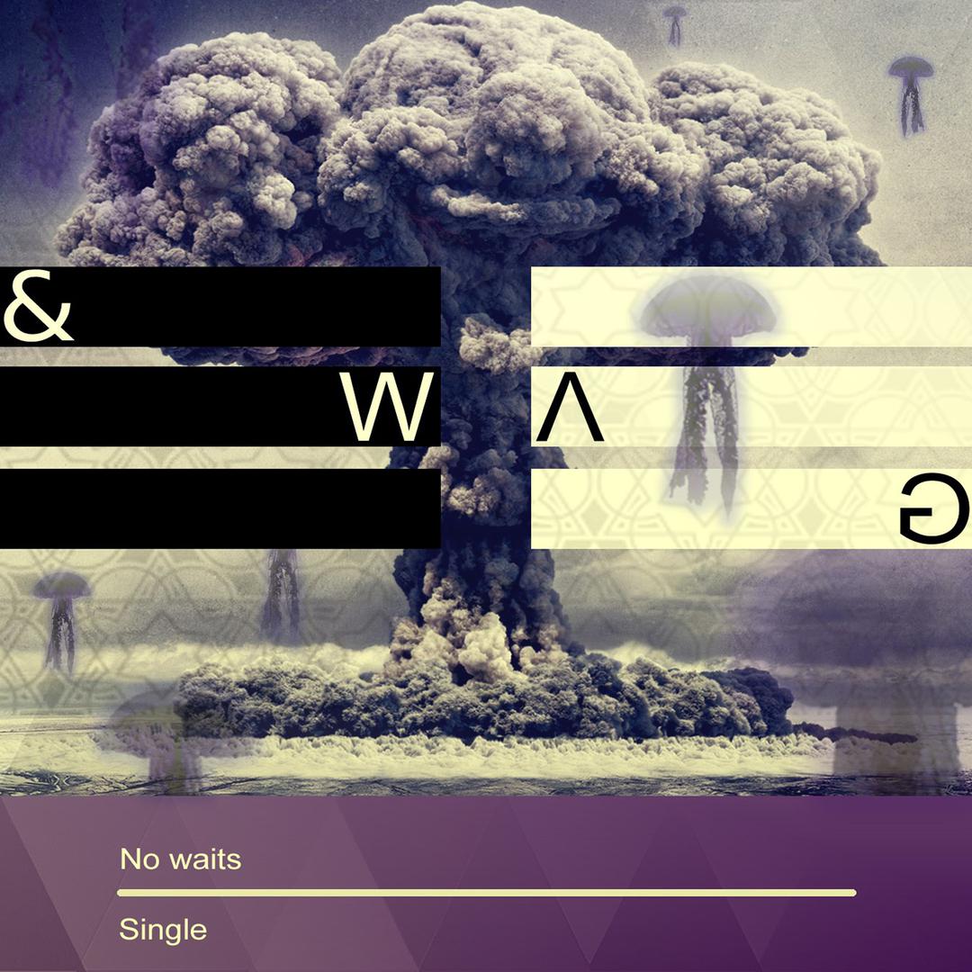 No Waits