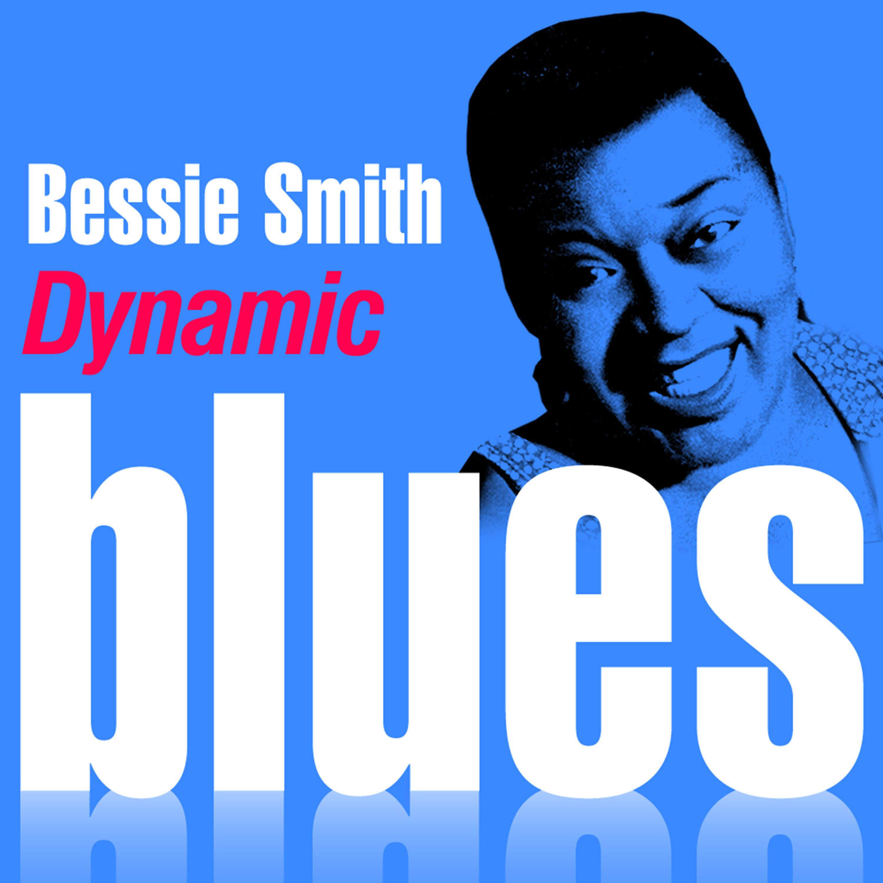 Dynamic Blues - Bessie Smith: 50 Essential Tracks