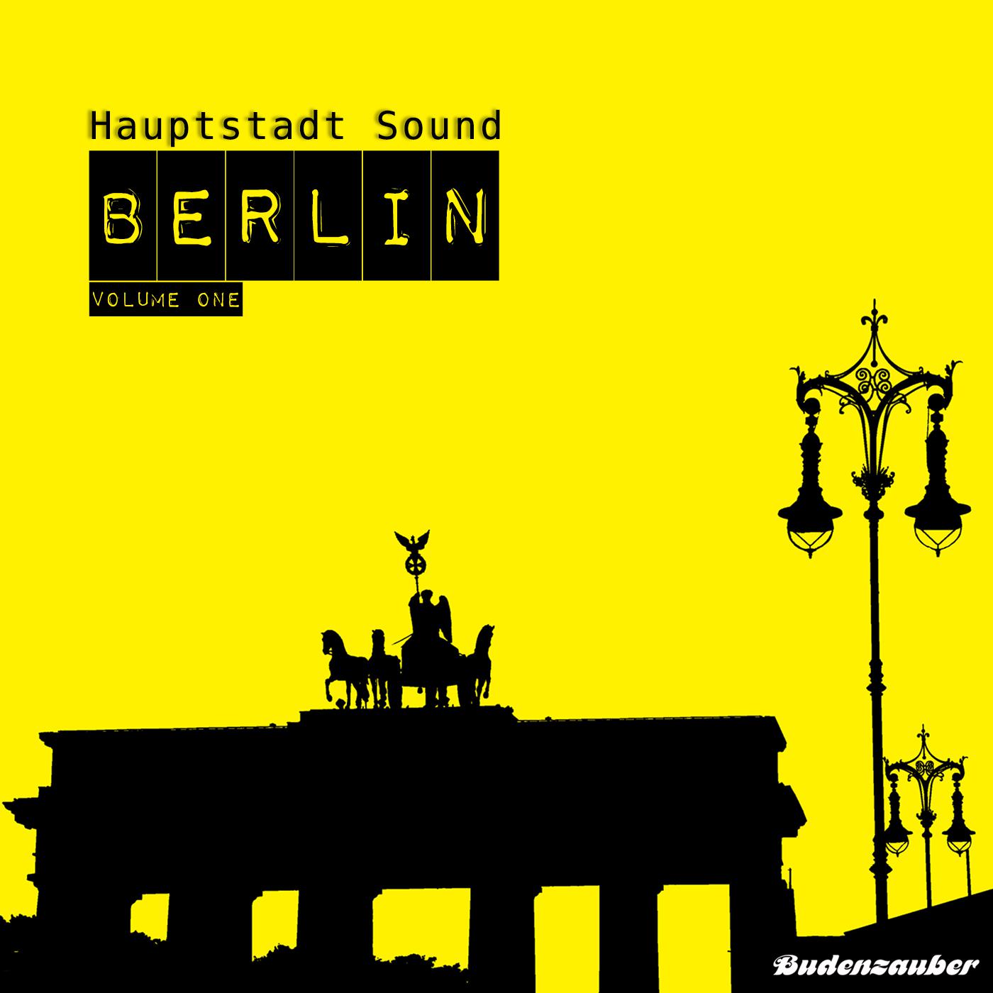 Hauptstadt Sound Berlin, Vol. 1