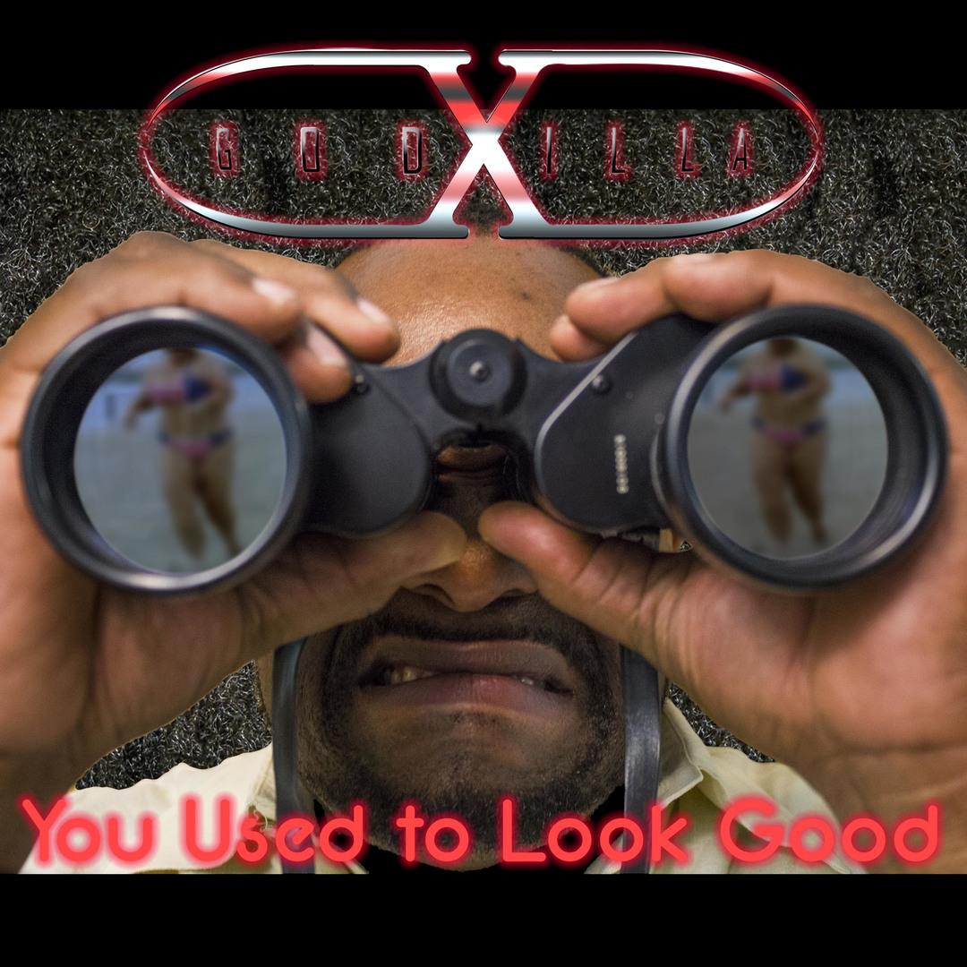 You Used To Look Good