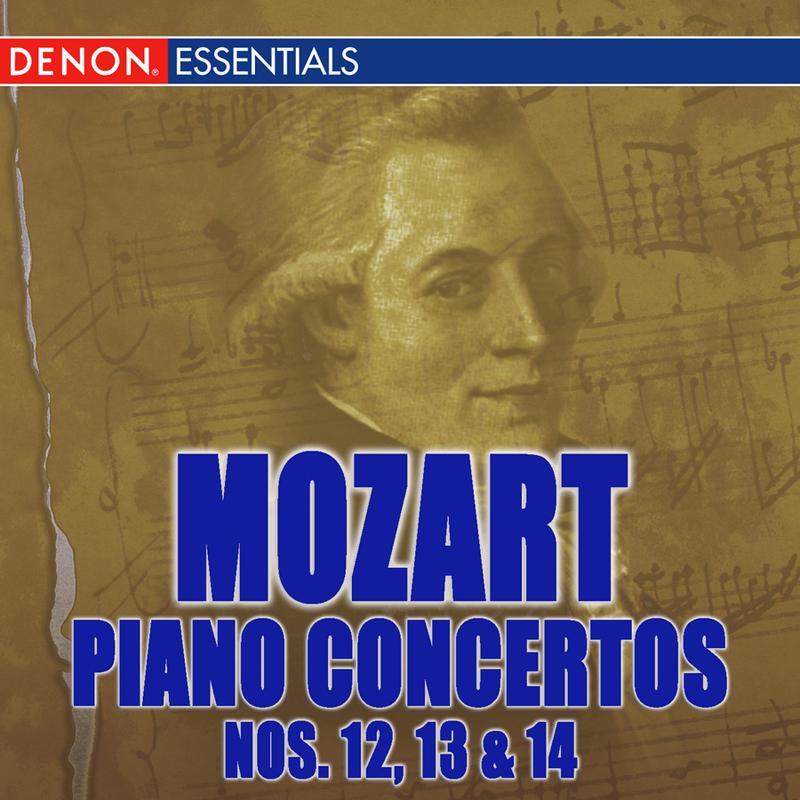 Mozart: Piano Concertos Nos. 12 - 13 - 14