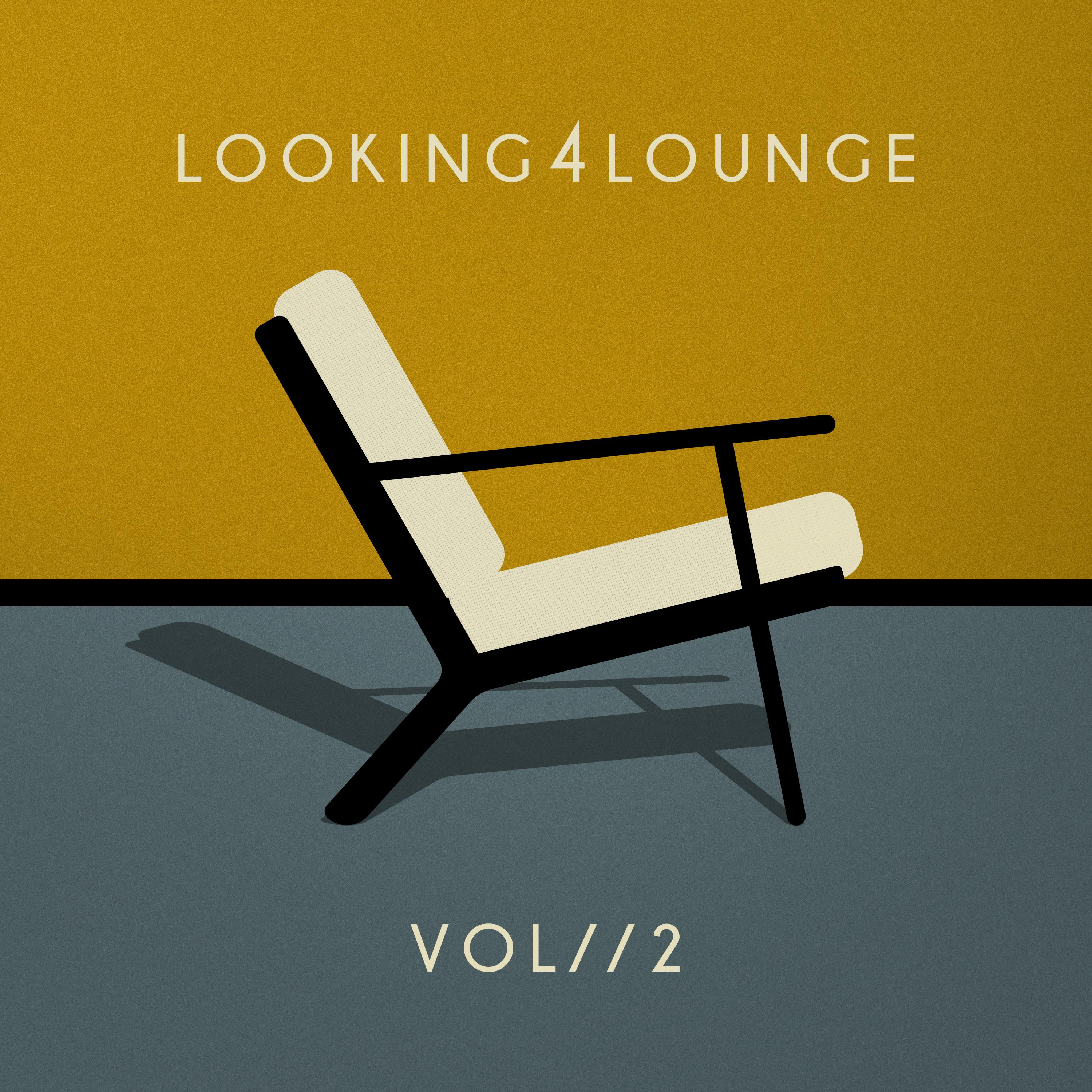Looking 4 Lounge (Vol. 2)