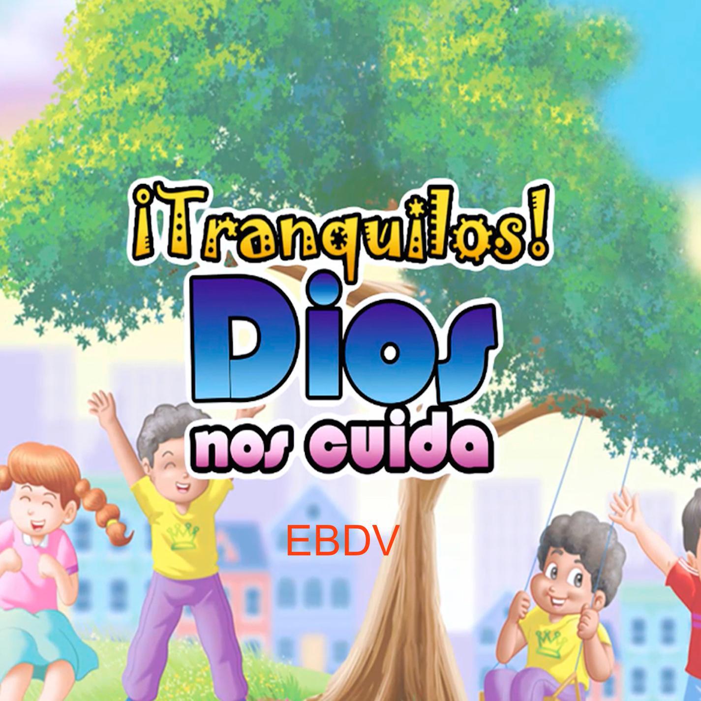 Tranquilos! Dios nos cuida