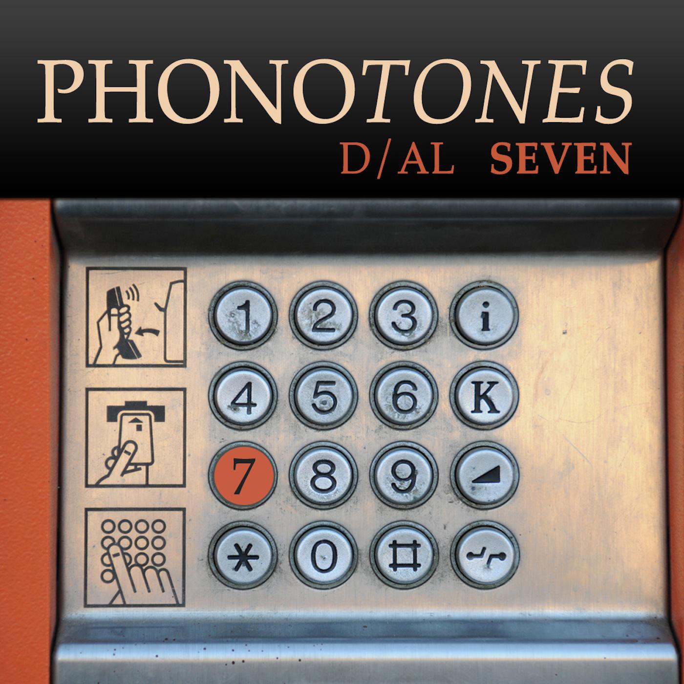 Phonotones - Dial 7