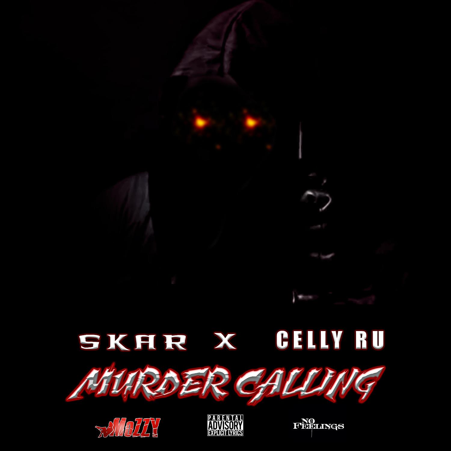 Murder Calling (feat. Celly Ru)
