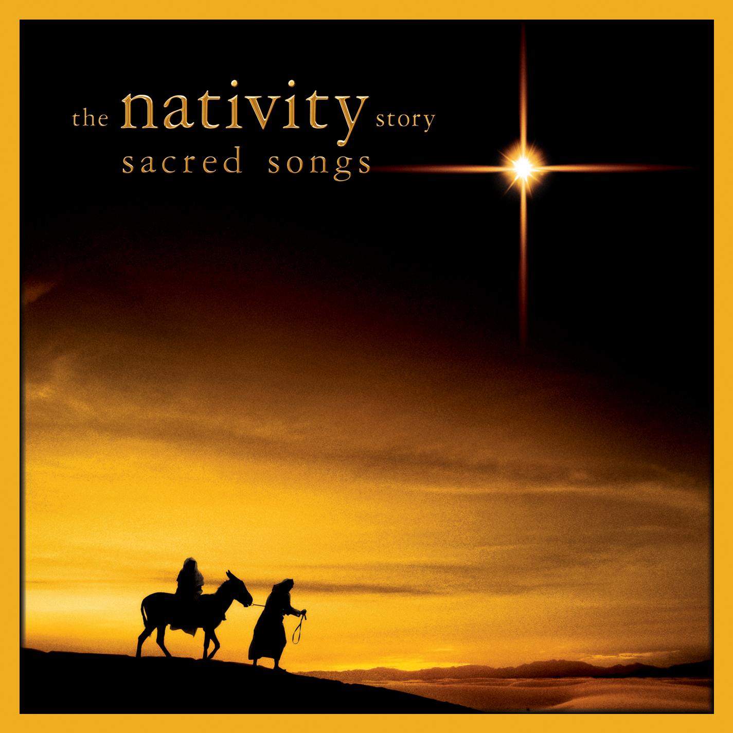 Nativity Story: Sacred Songs (Music Inspired by the Film)