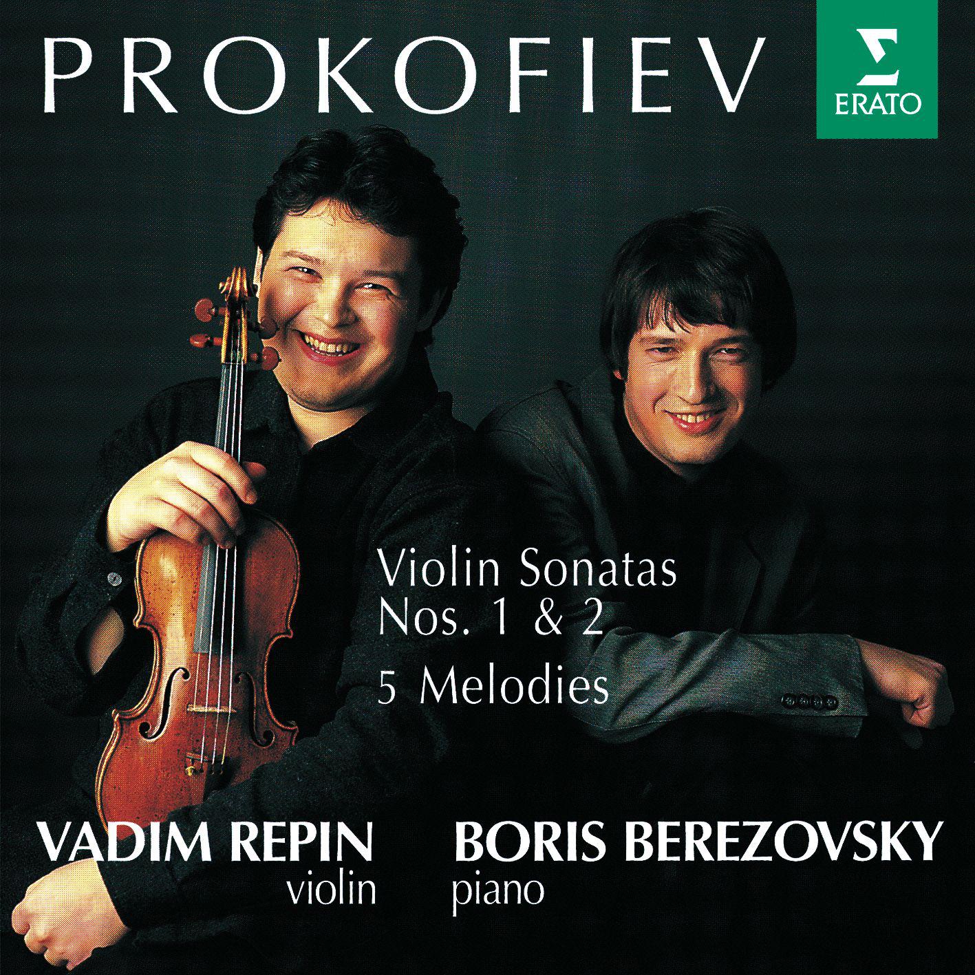 Prokofiev : Violin Sonatas 1, 2 & 5 Melodies