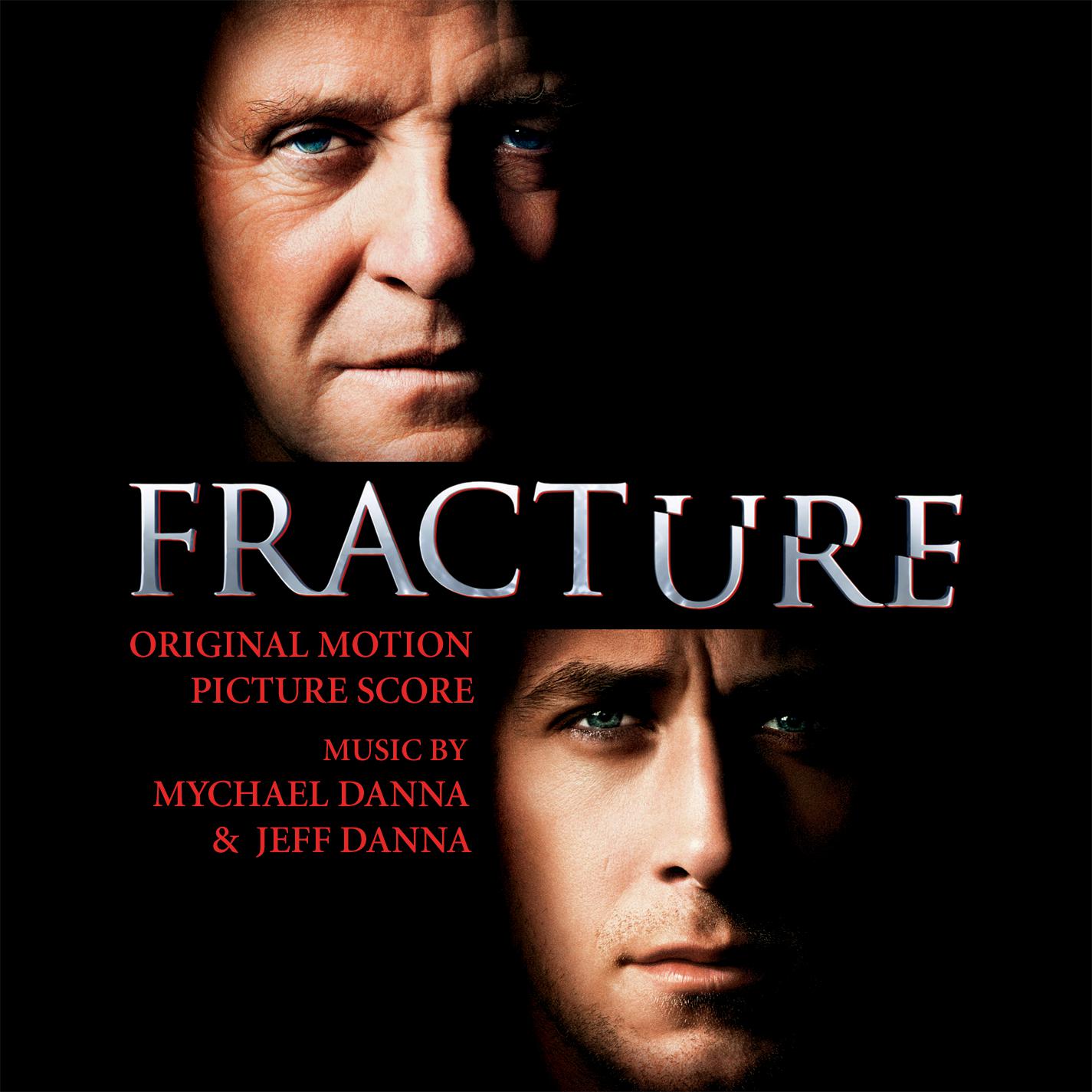 Fracture (Original Motion Picture Score)
