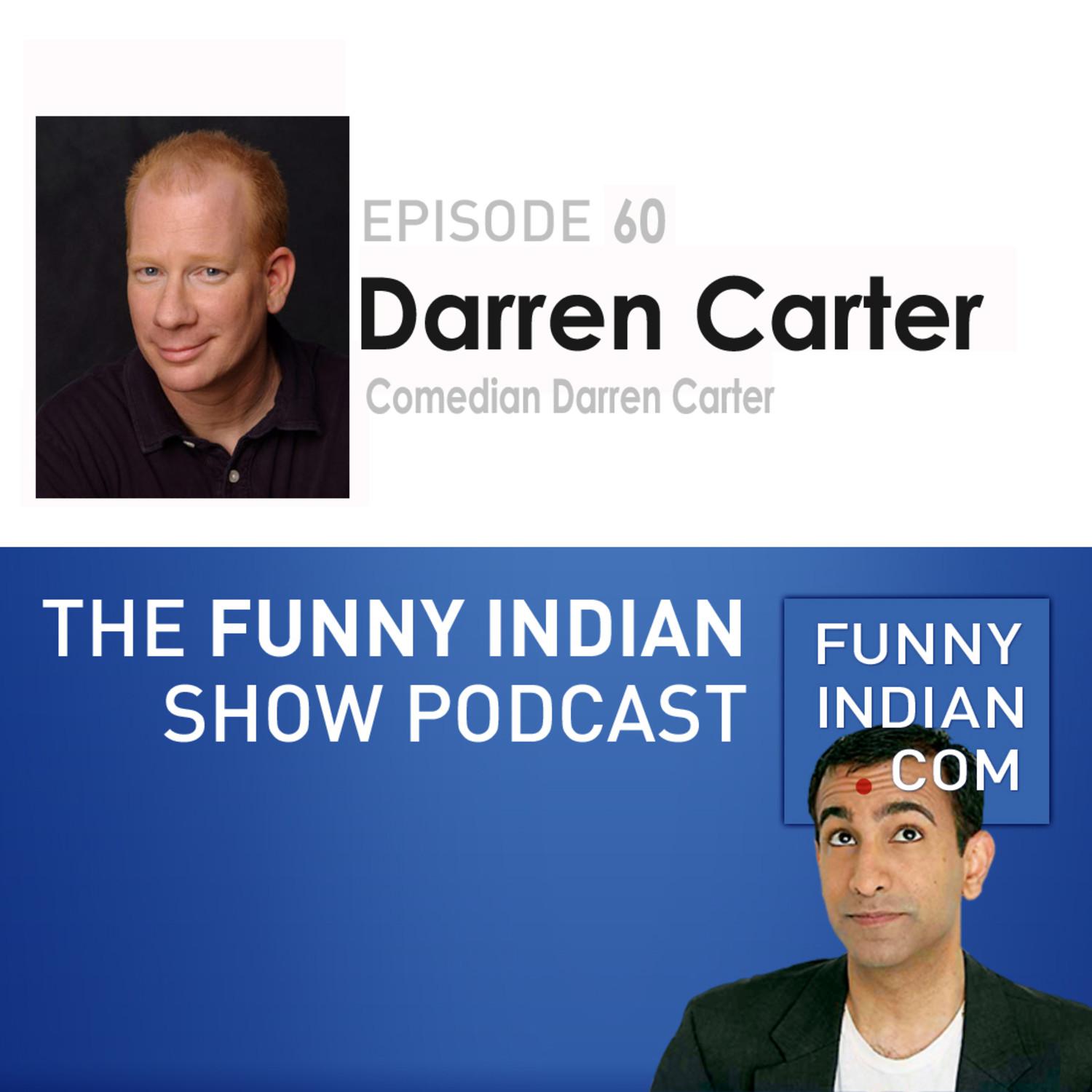 The Funny Indian Show Podcase Episode 60