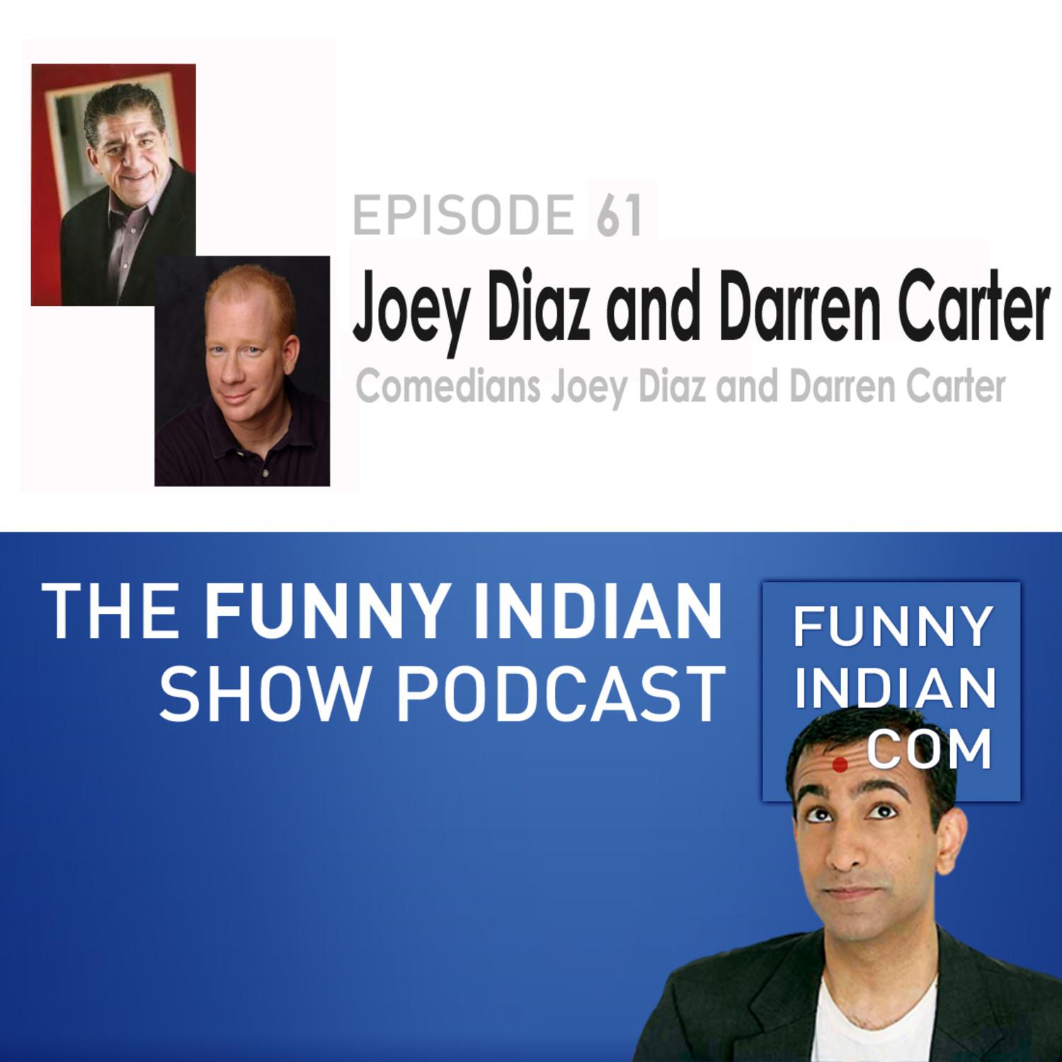 The Funny Indian Show Podcase Episode 61