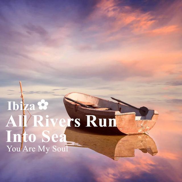 All Rivers Run Into Sea