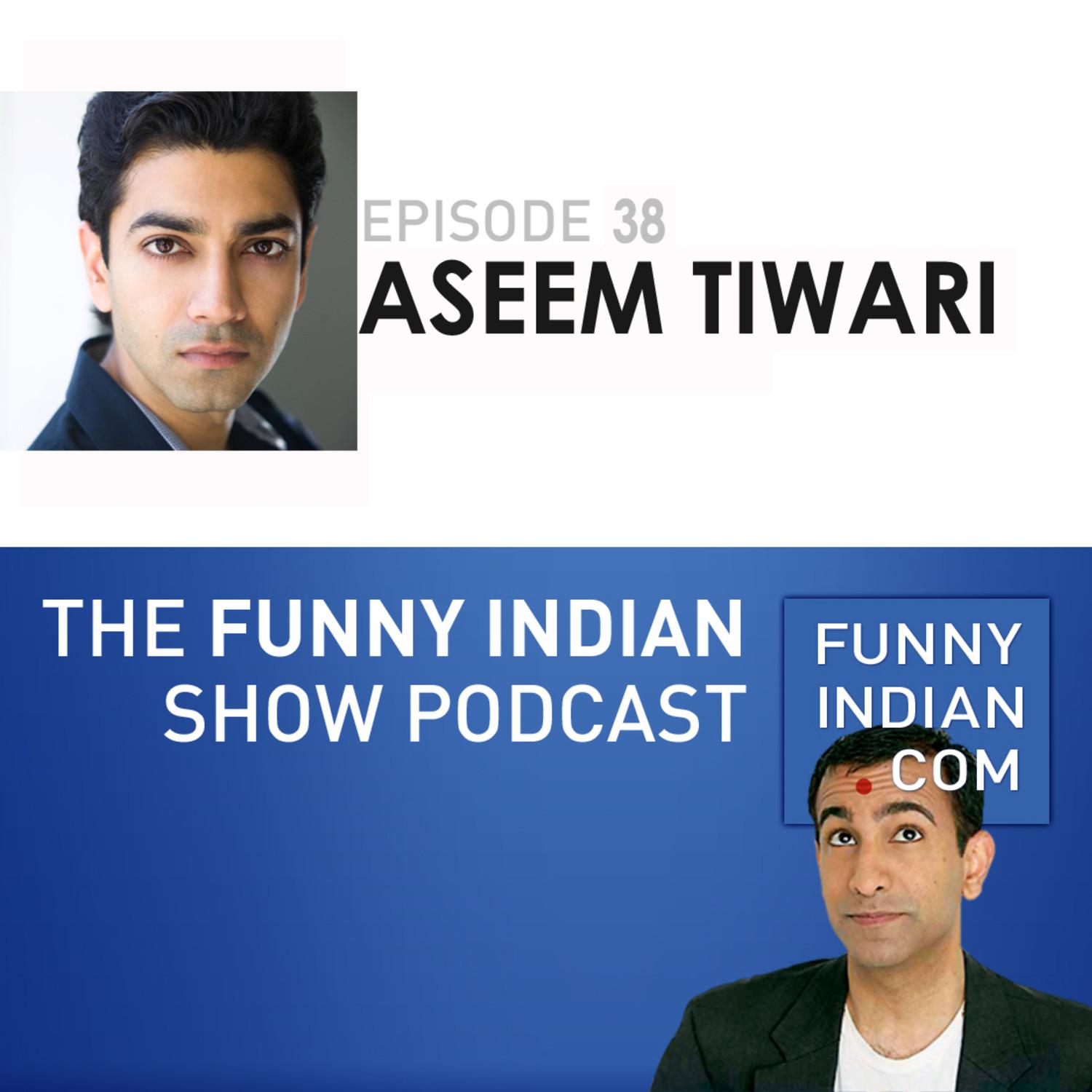 Aseem Tiwari part II