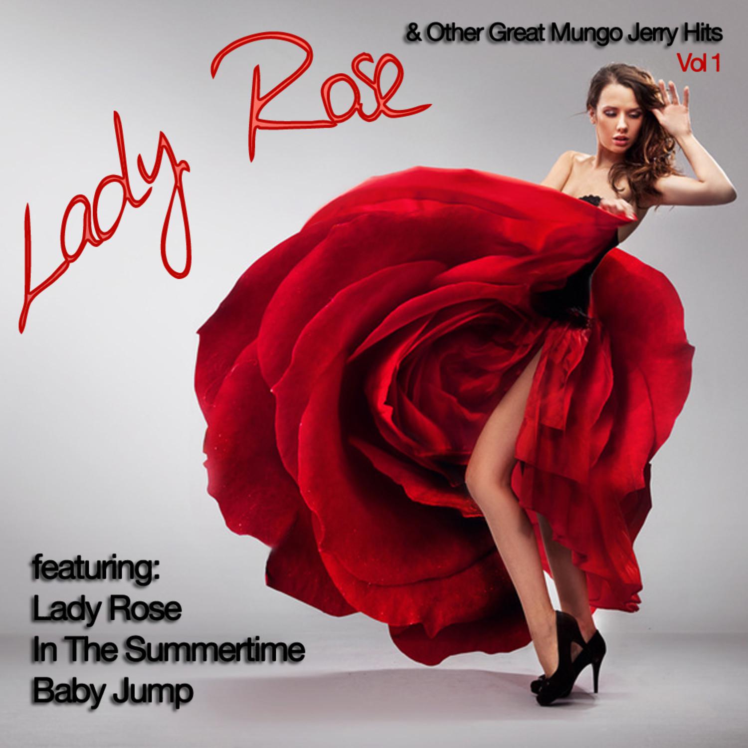 Lady Rose And Other Great Mungo Jerry Hits Vol 1