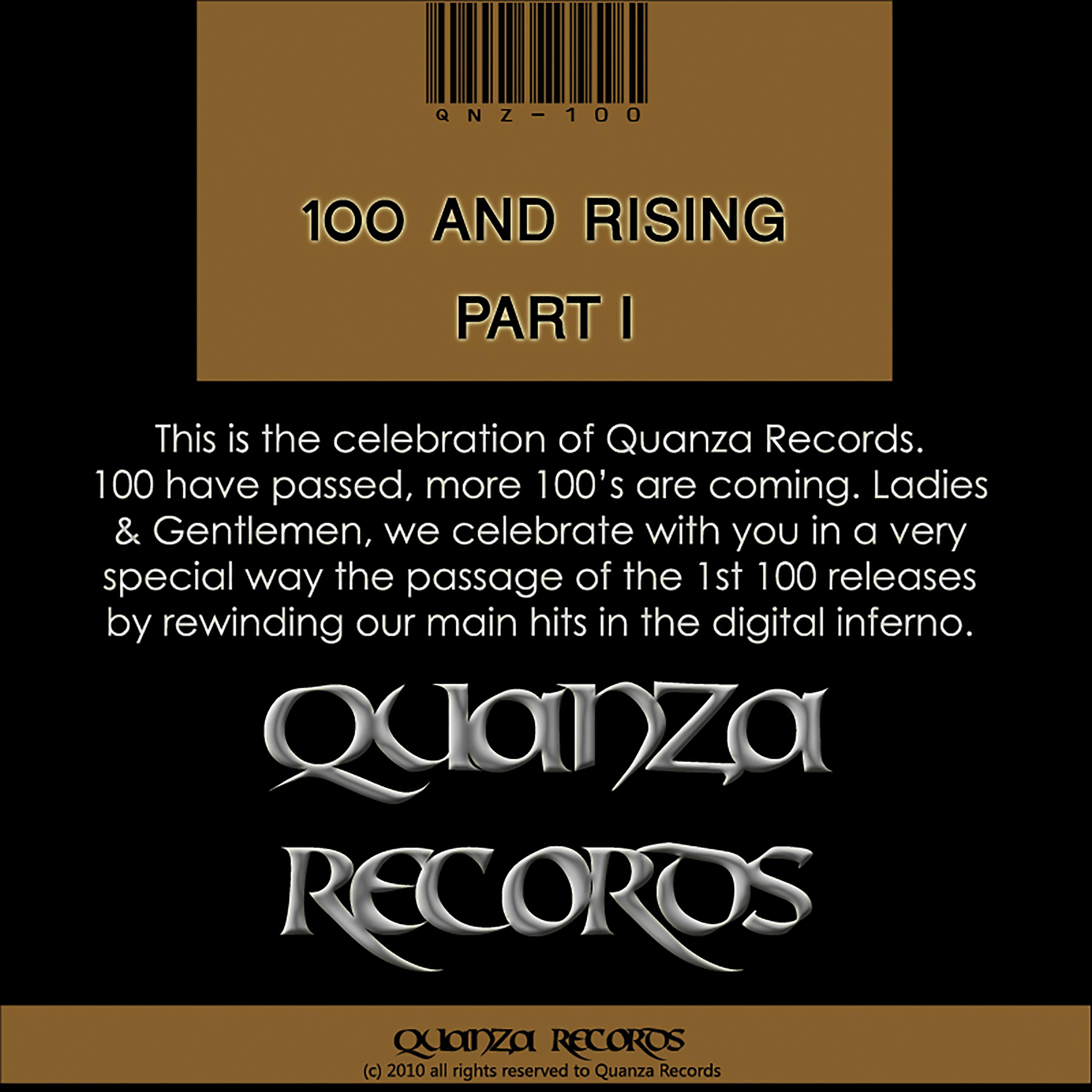 100 And Rising Part I