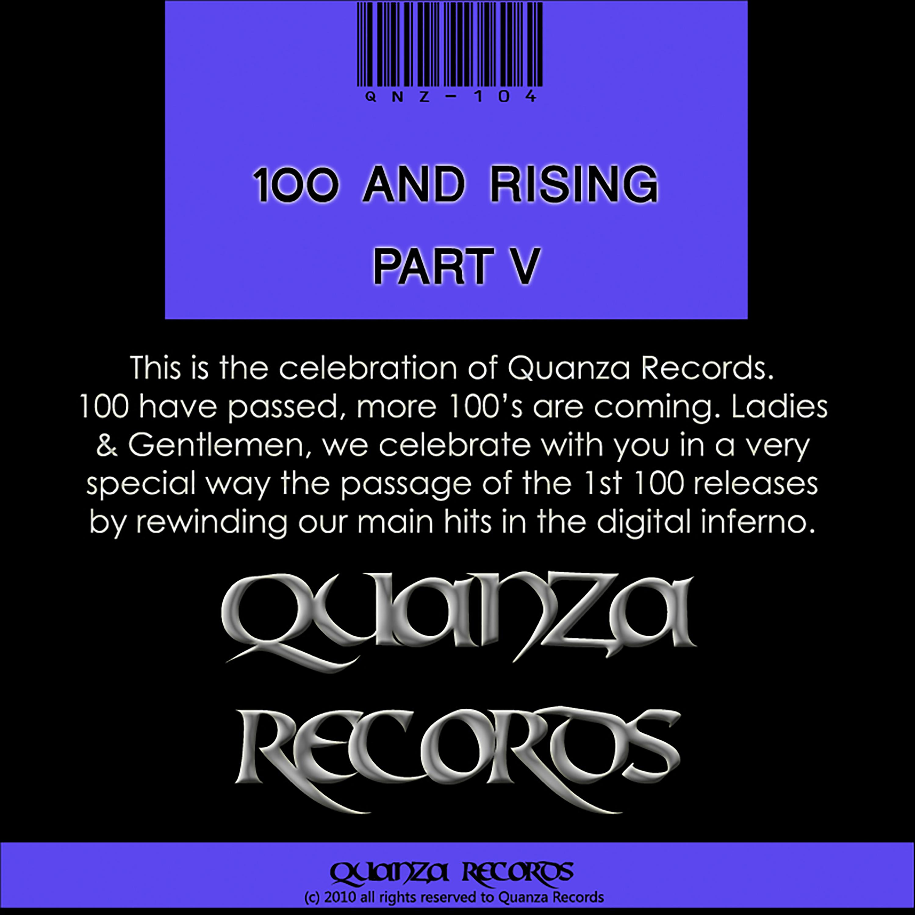 100 And Rising Part V