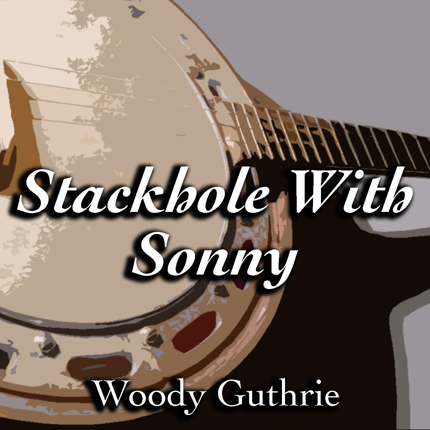 Stackhole With Sonny