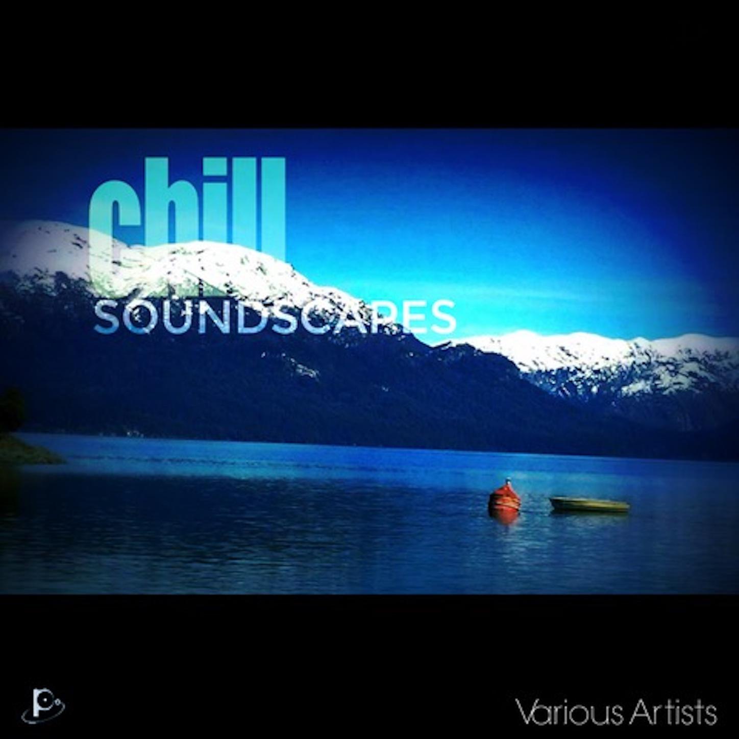 Chill Soundscapes