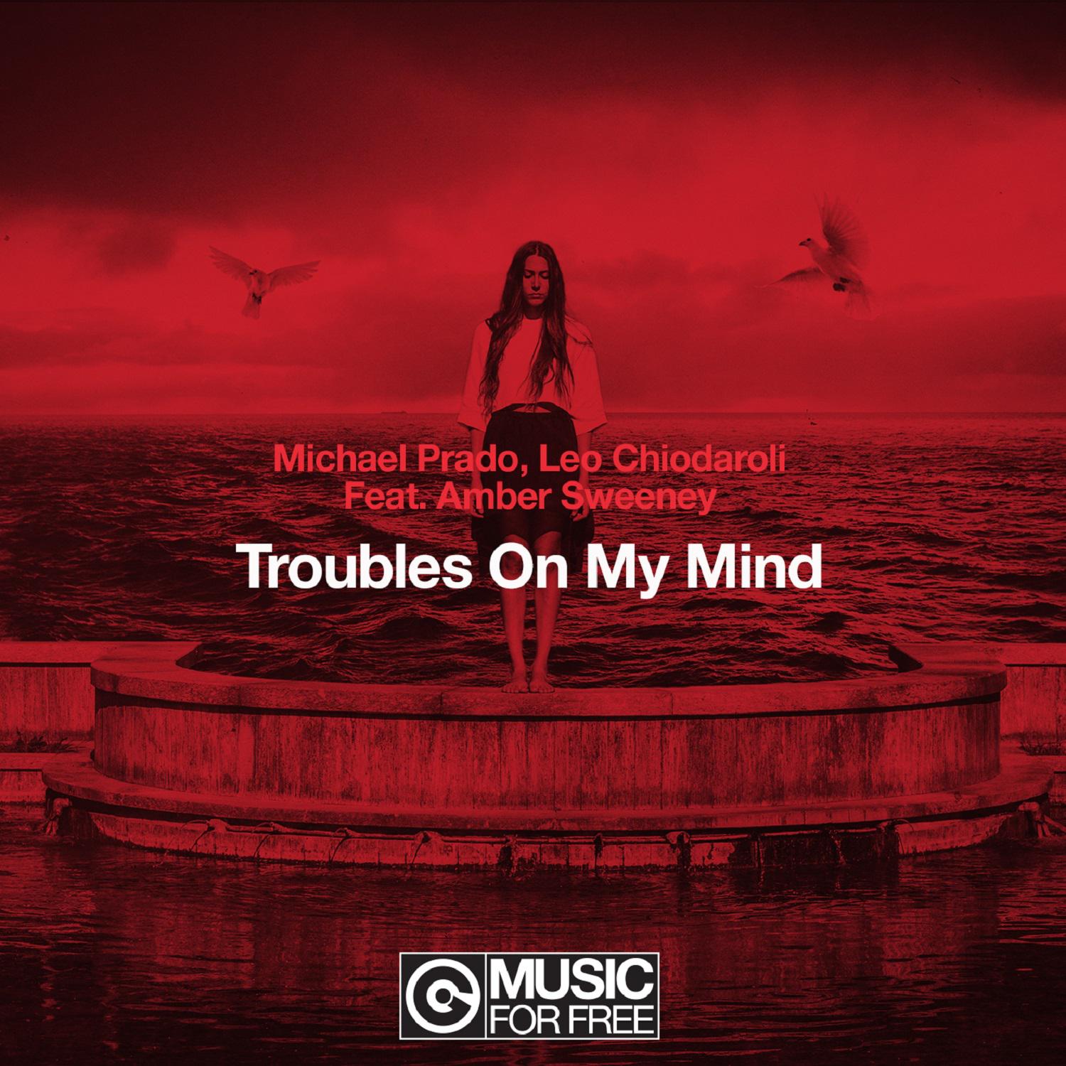 Troubles On My Mind