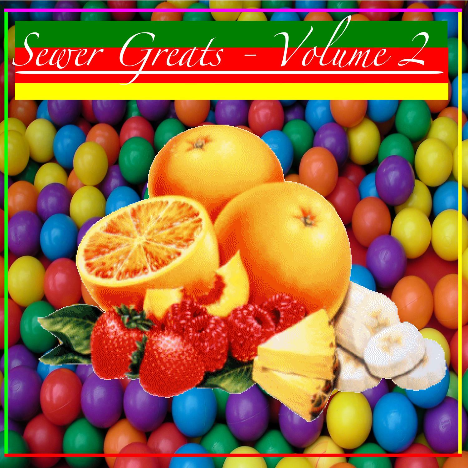 Sewer Greats, Vol. 2