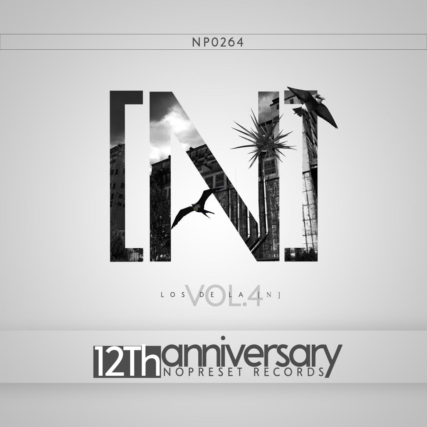 Nopreset Records: Los De La [N] Vol 4