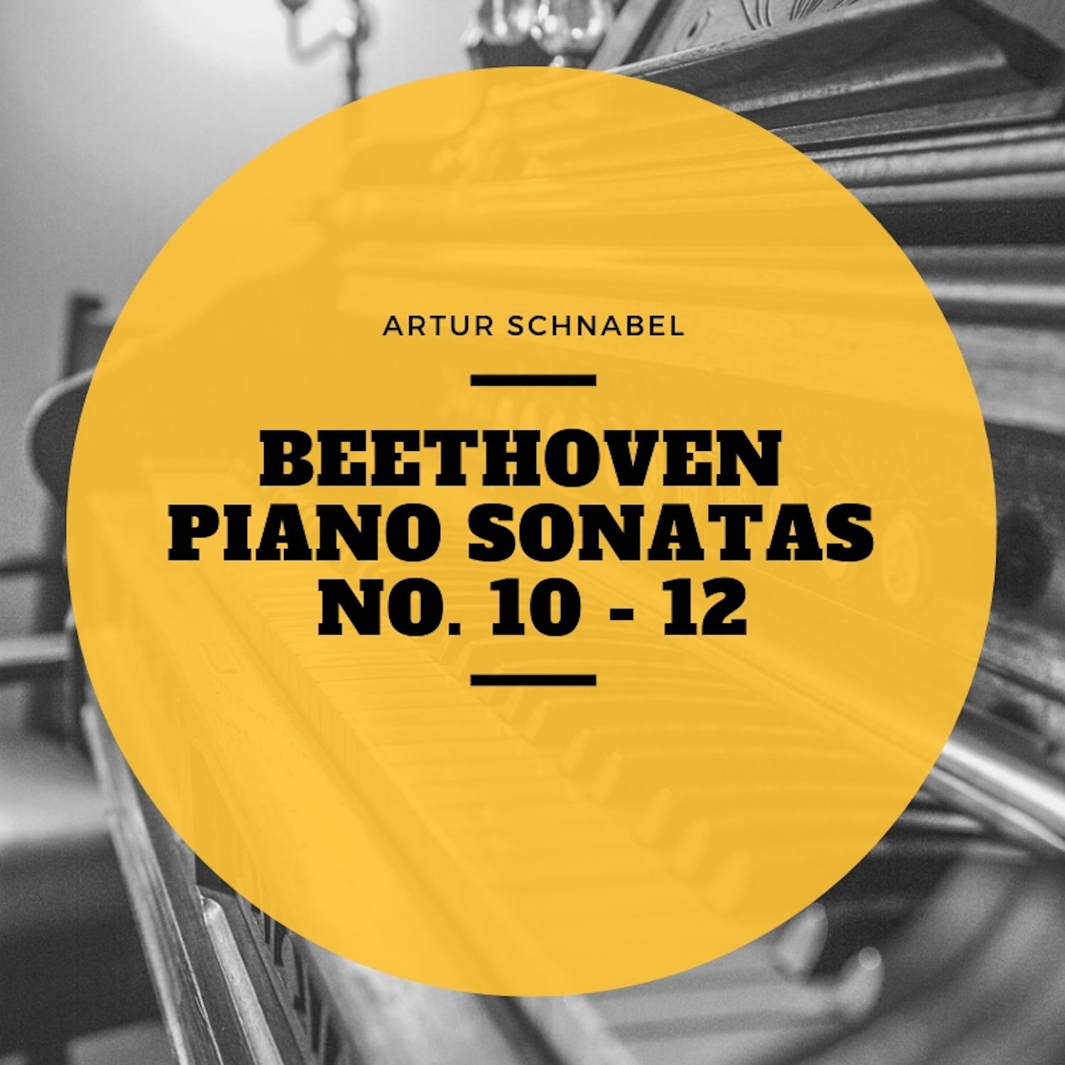 Beethoven Piano Sonatas No. 10 - 12