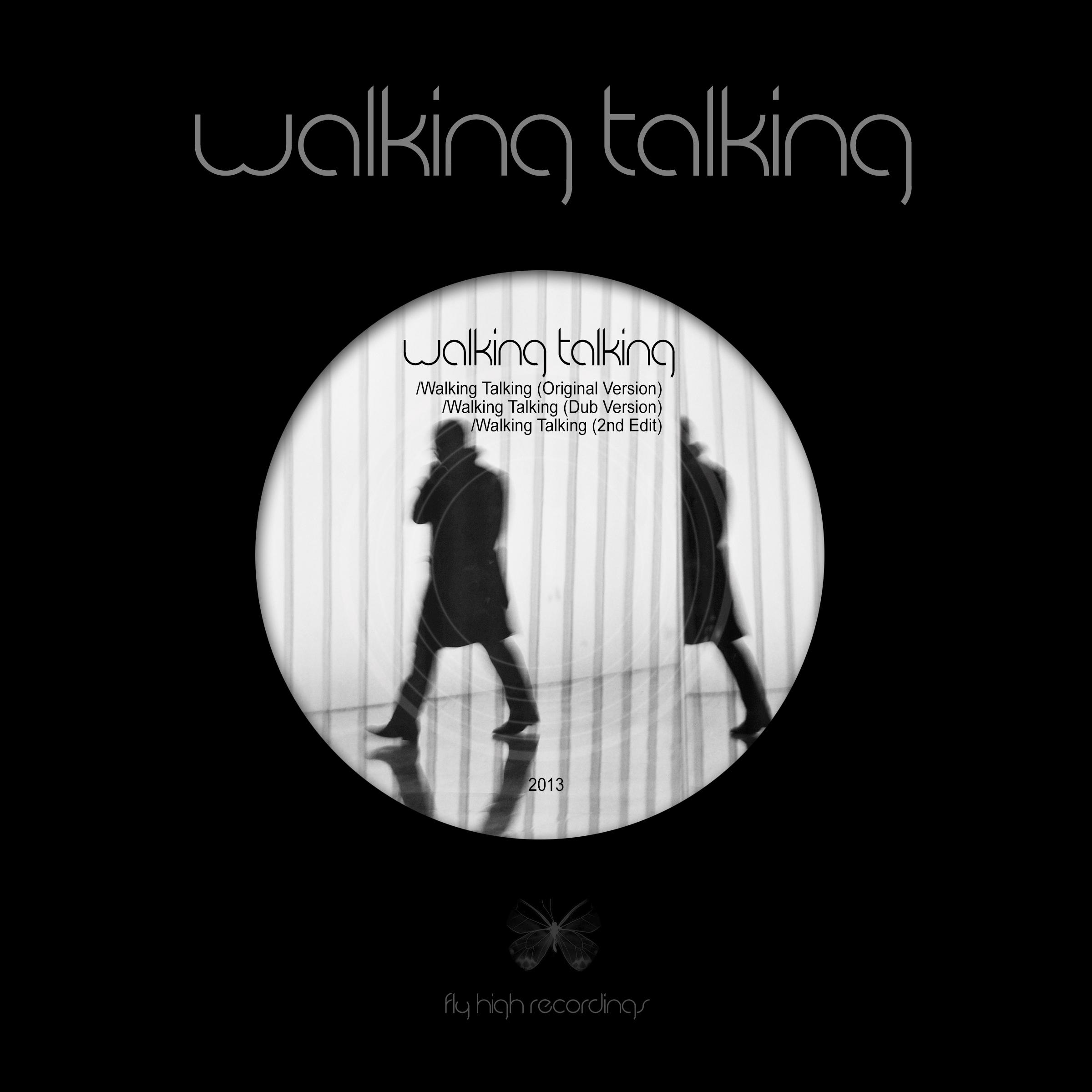 Walking Talking