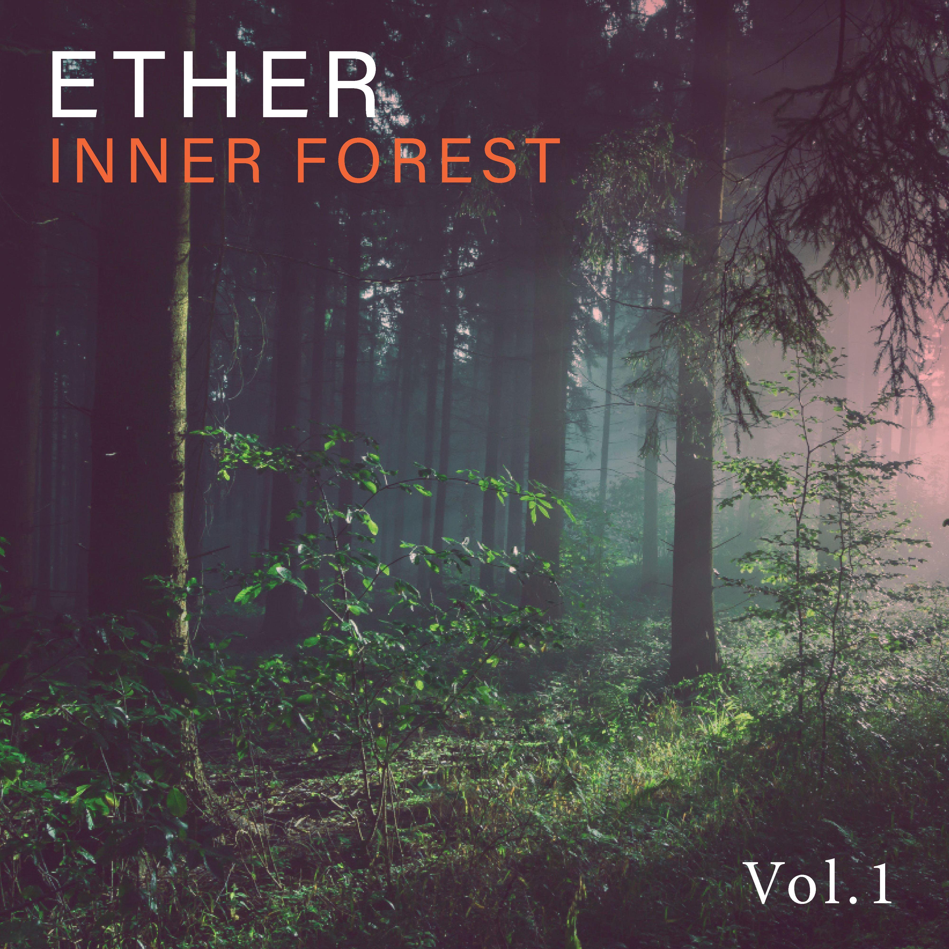 Ether (Inner Forest) (Vol.1)