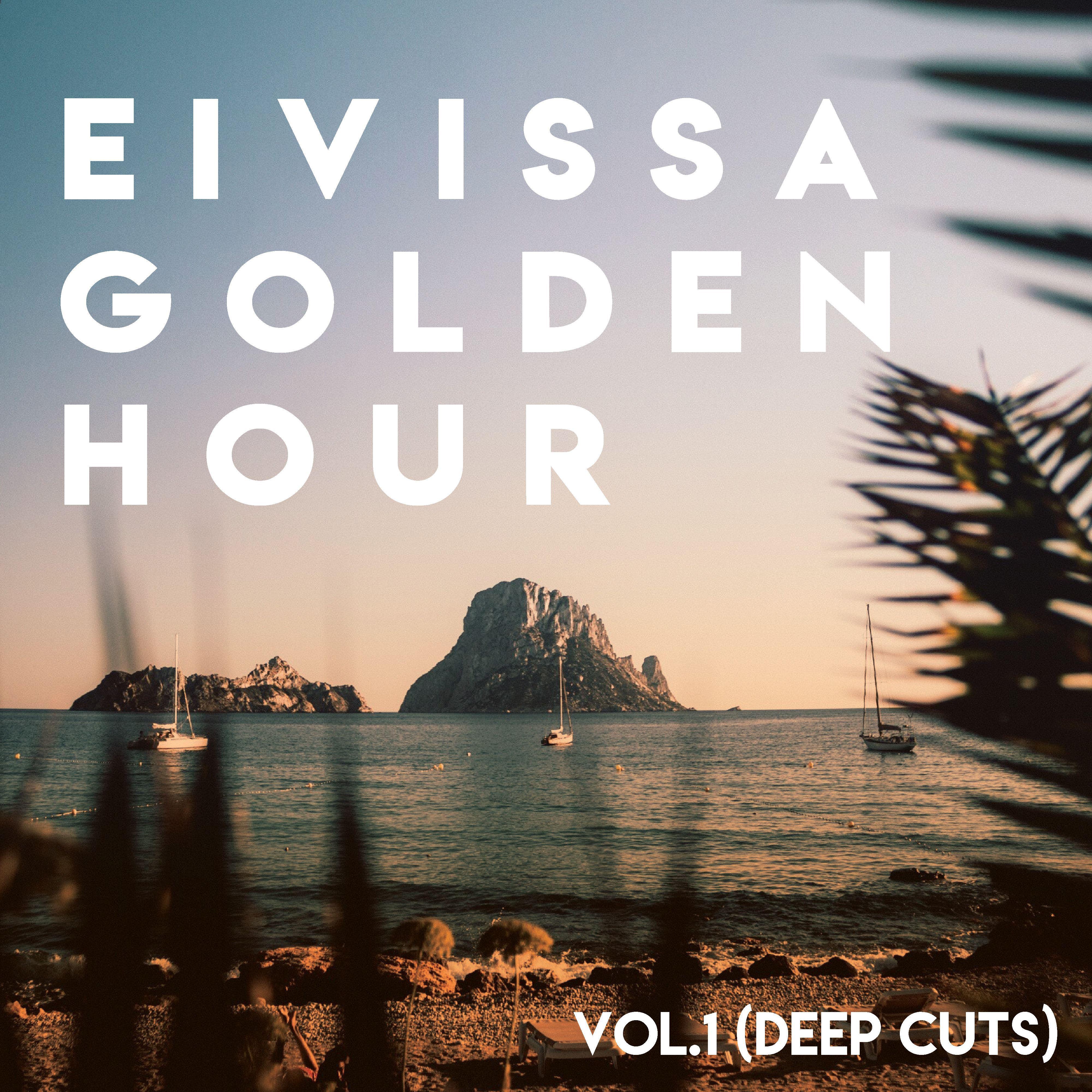 Evissa Golden Hour, Vol.1 (Deep Cuts)