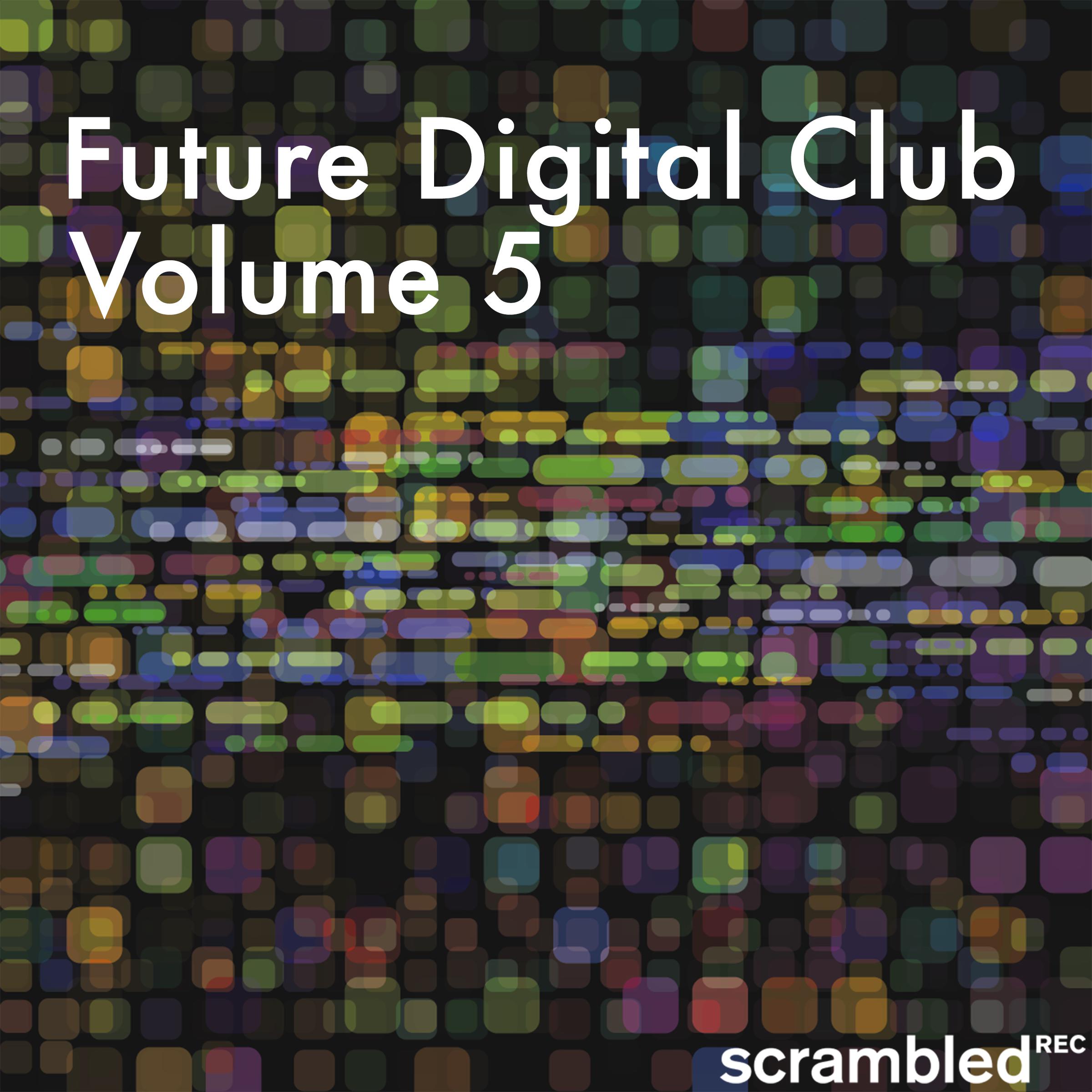 Future Digital Club, Vol. 5
