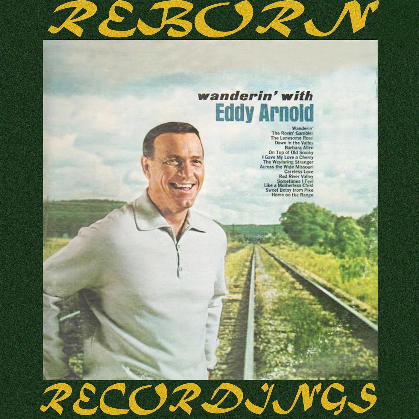 Wandering With Eddy Arnold (HD Remastered)