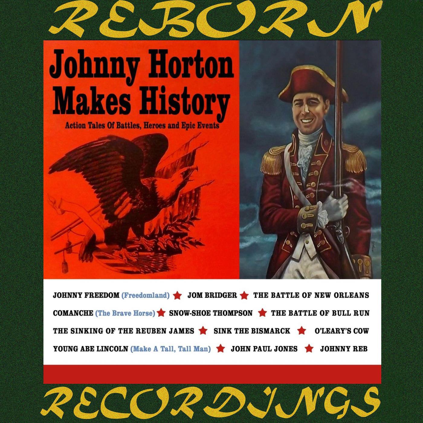 Johnny Horton Makes History (HD Remastered)