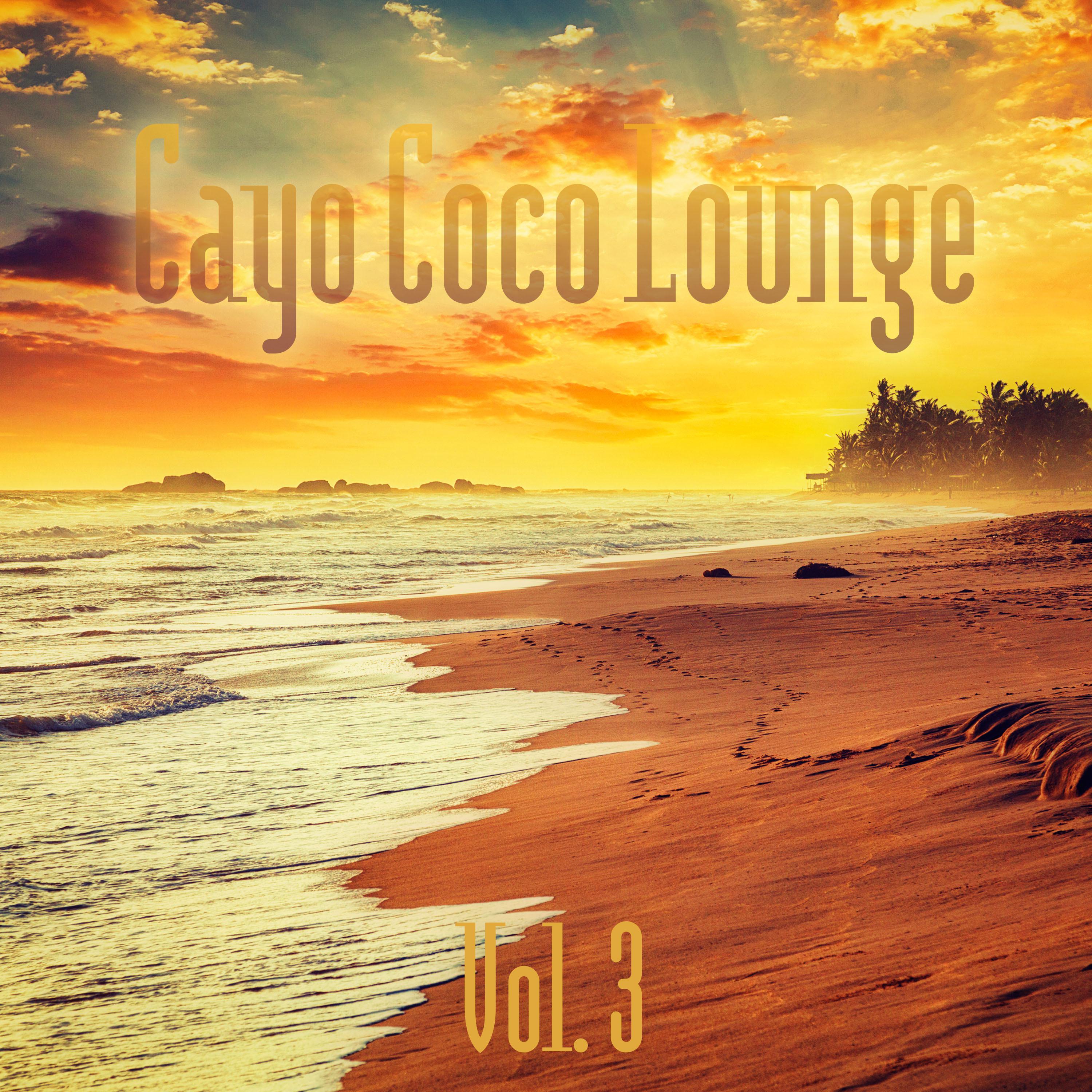 Cayo Coco Lounge (Vol. 3)
