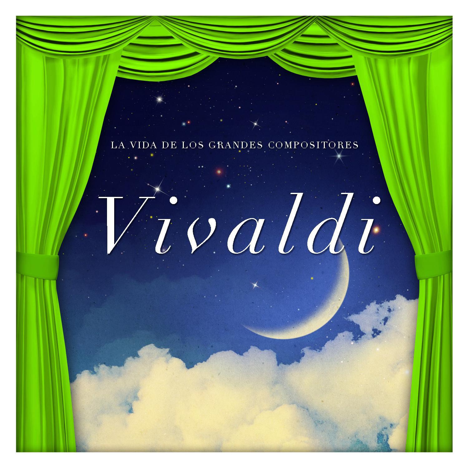 La Vida de los Grandes Compositores Vivaldi