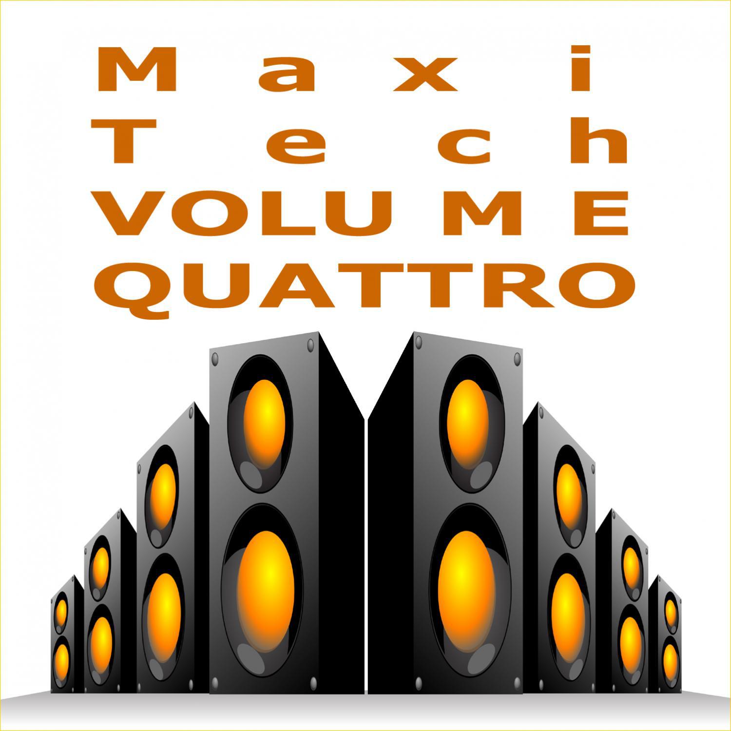 Maxi Tech, Vol. Quattro