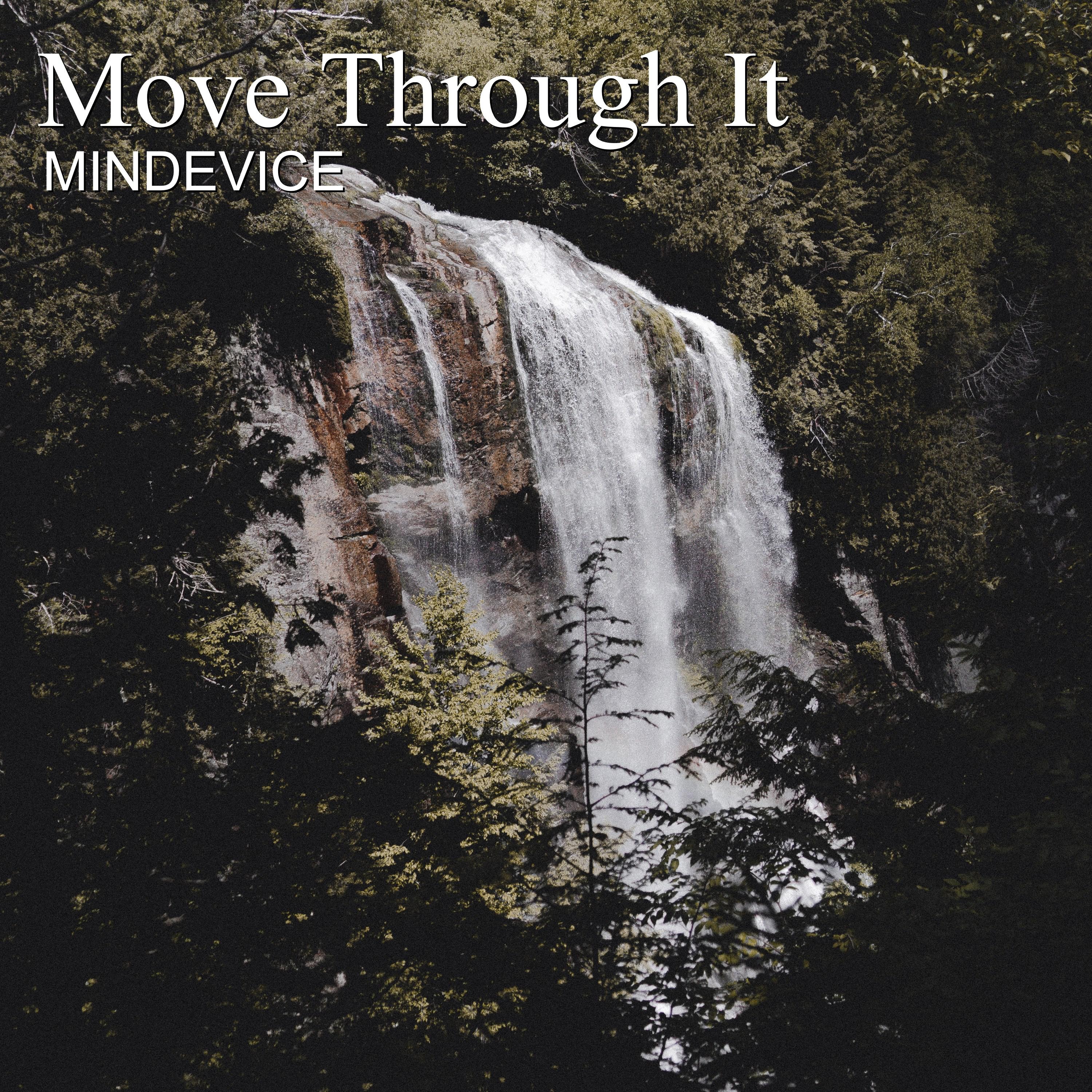 Move Through It