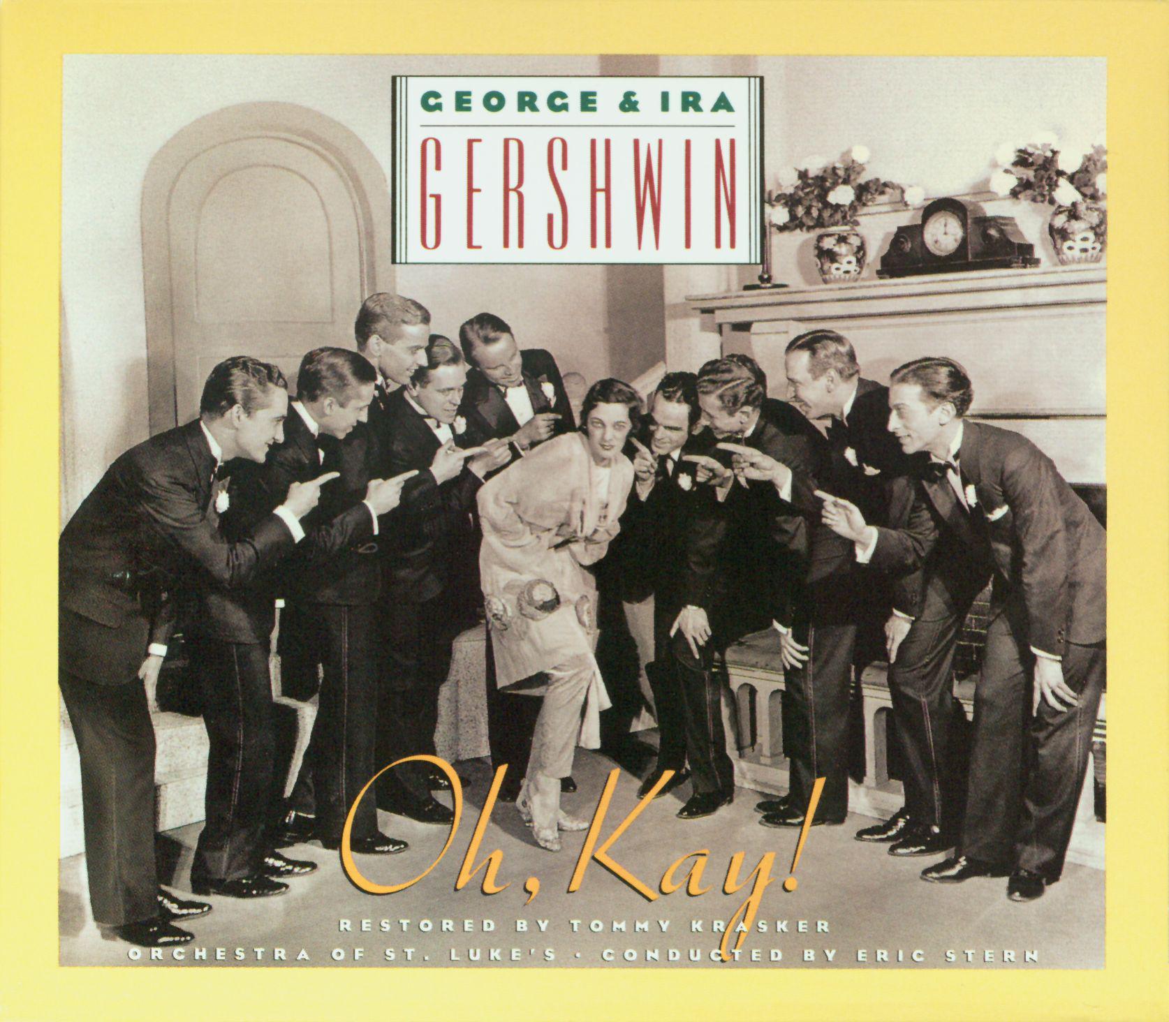 George & Ira Gershwin's Oh, Kay!