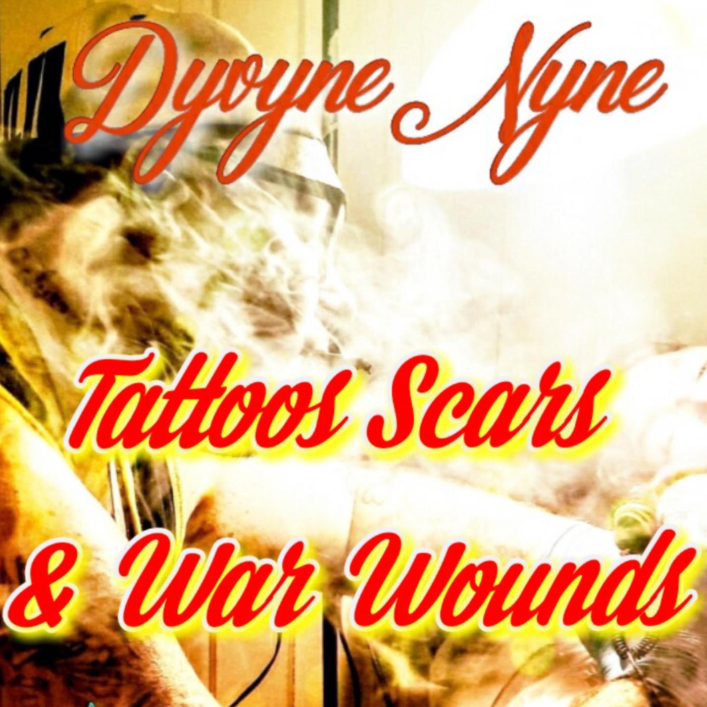 Tattoos, Scars, & War Wounds