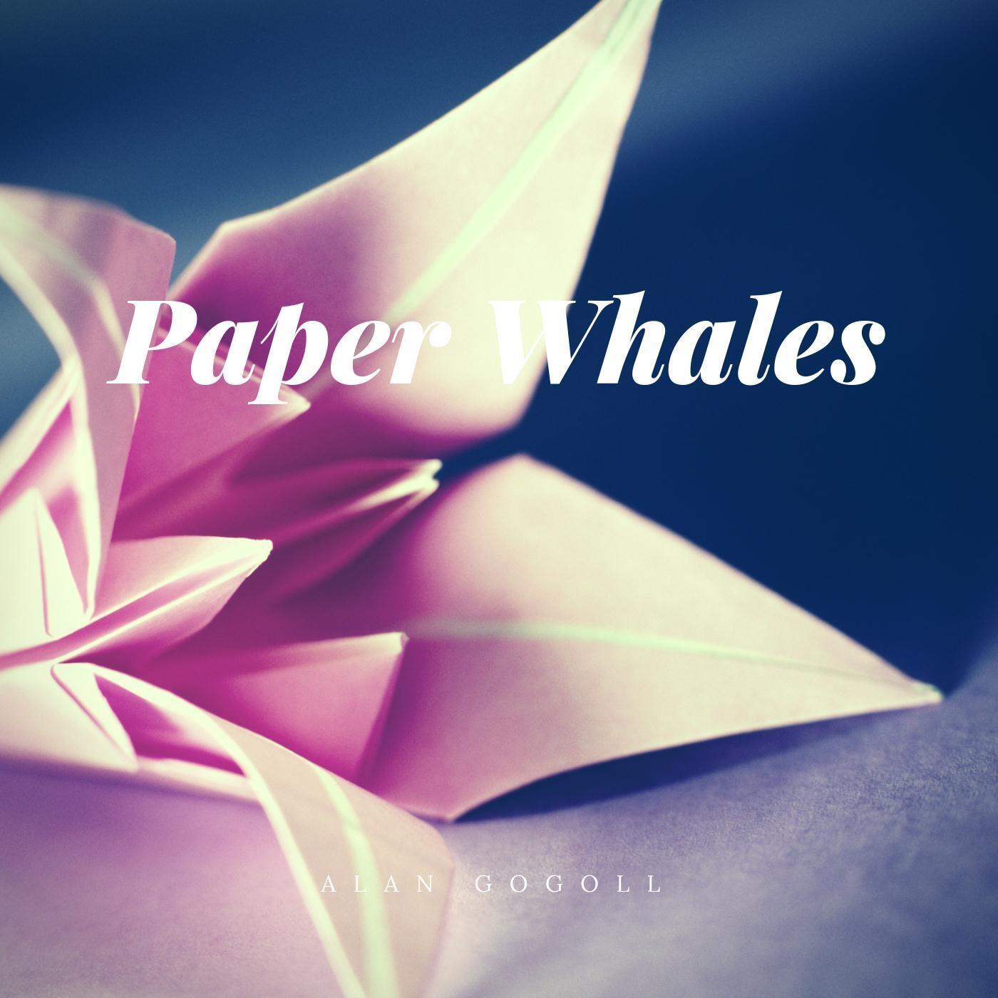 Paper Whales