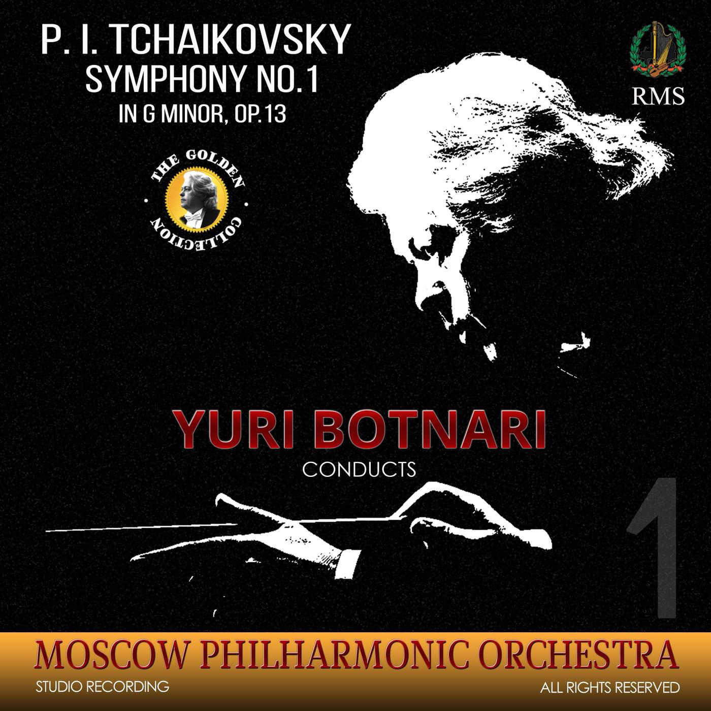Pyotr Ilyich Tchaikovsky: Symphony No. 1 in G Minor, Op. 13 "Winter Dreams"