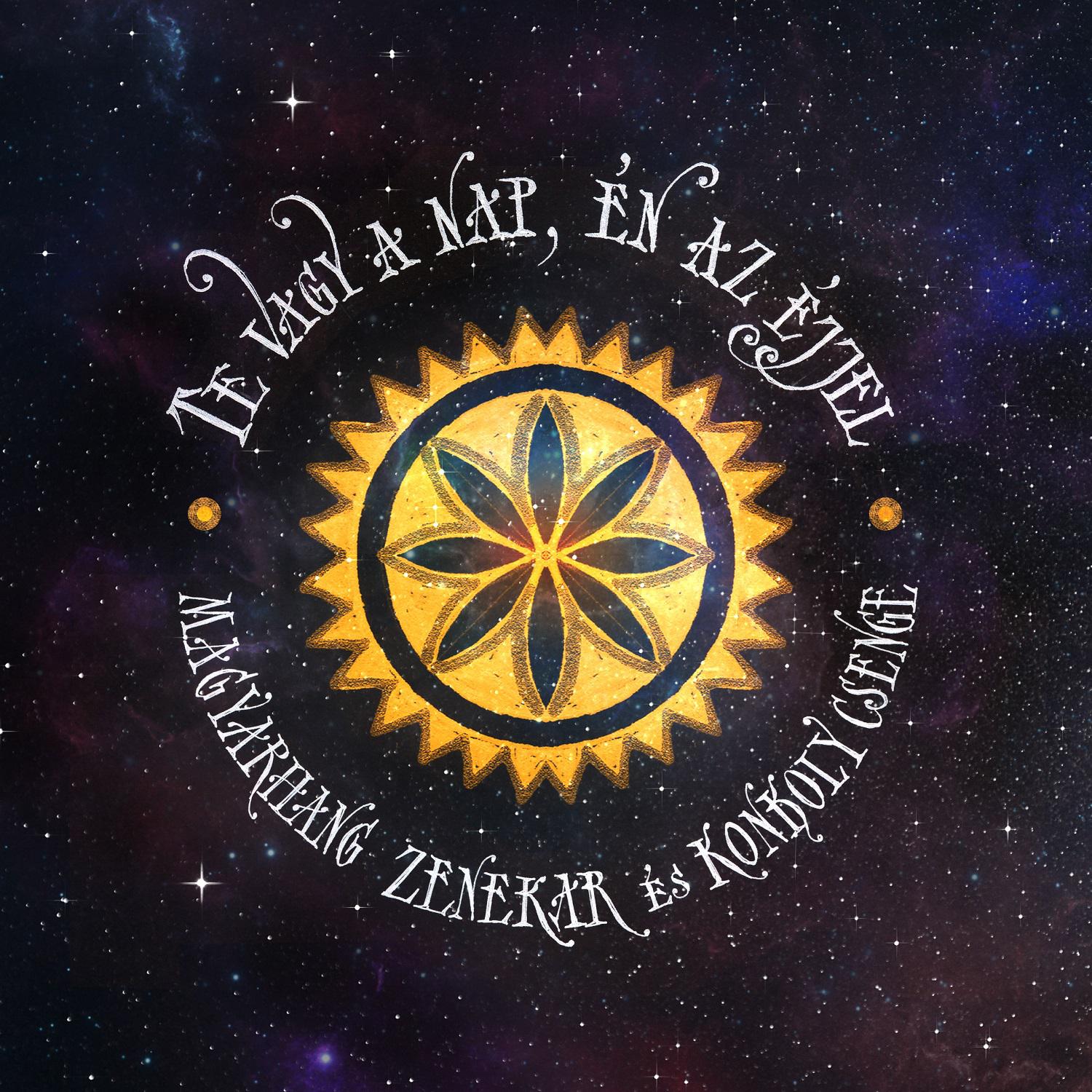 Te vagy a nap, e n az e jjel