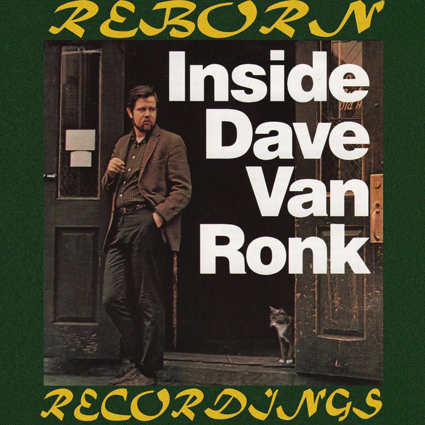 Inside Dave Van Ronk (HD Remastered)
