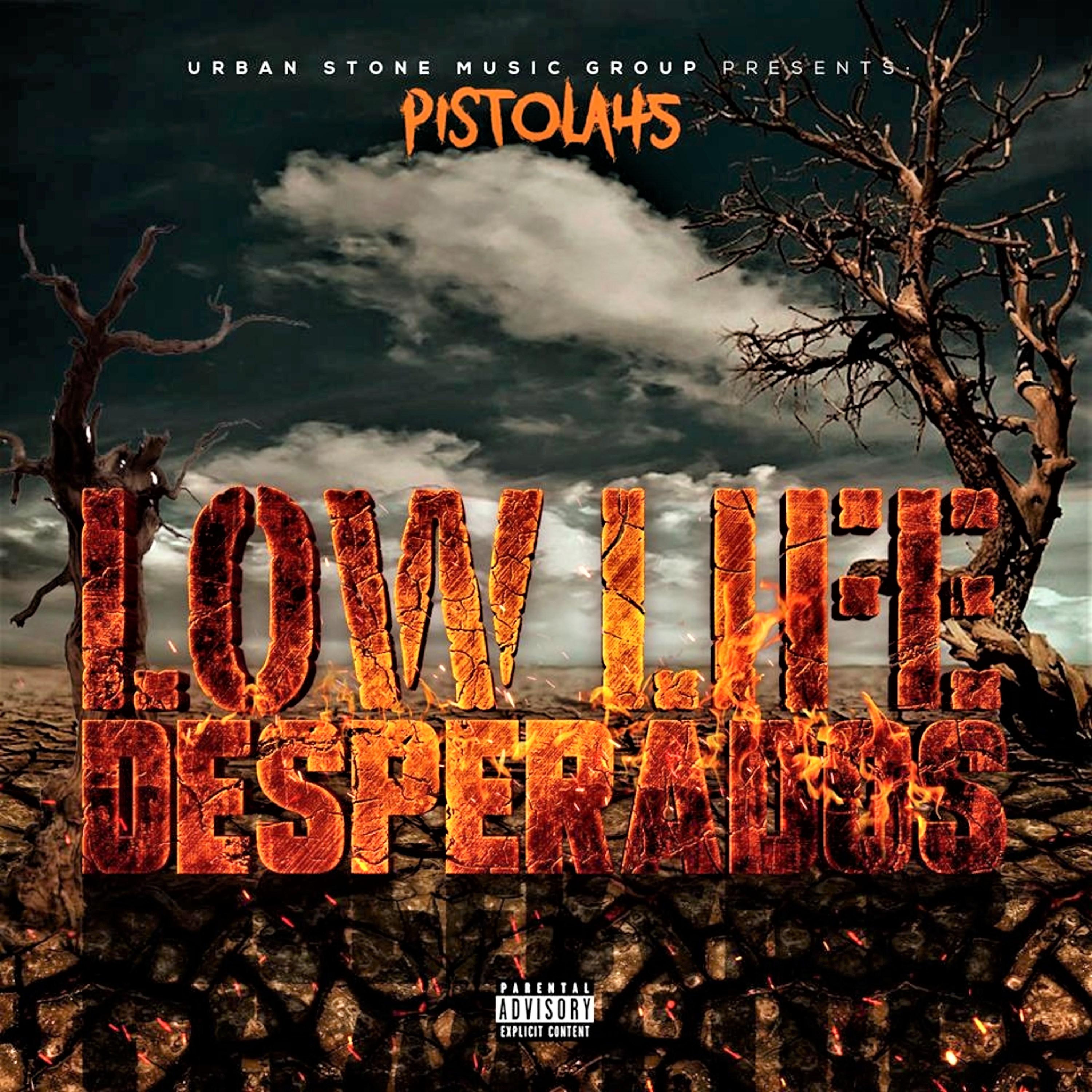 Lowlife Desperados