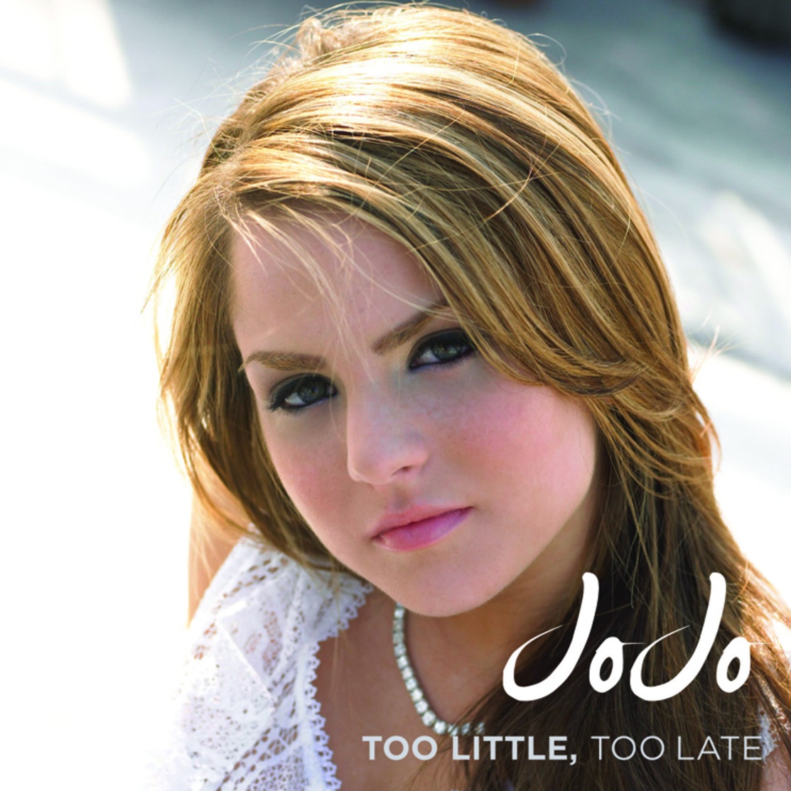 Too Little Too Late - Radio Version